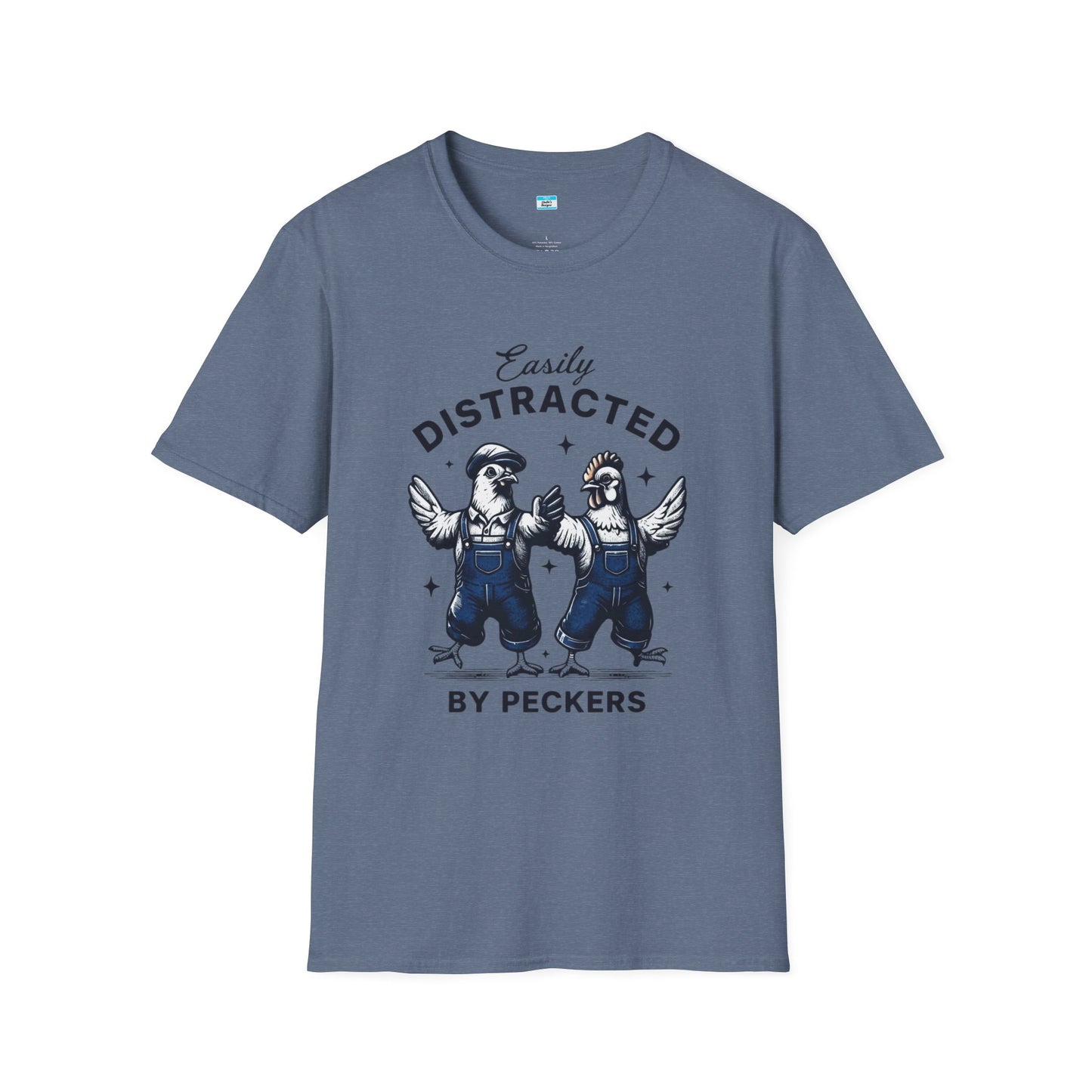 Easily Distracted by Peckers T-Shirt – Funny Chicken Graphic Tee, Farm Animal Humor Shirt