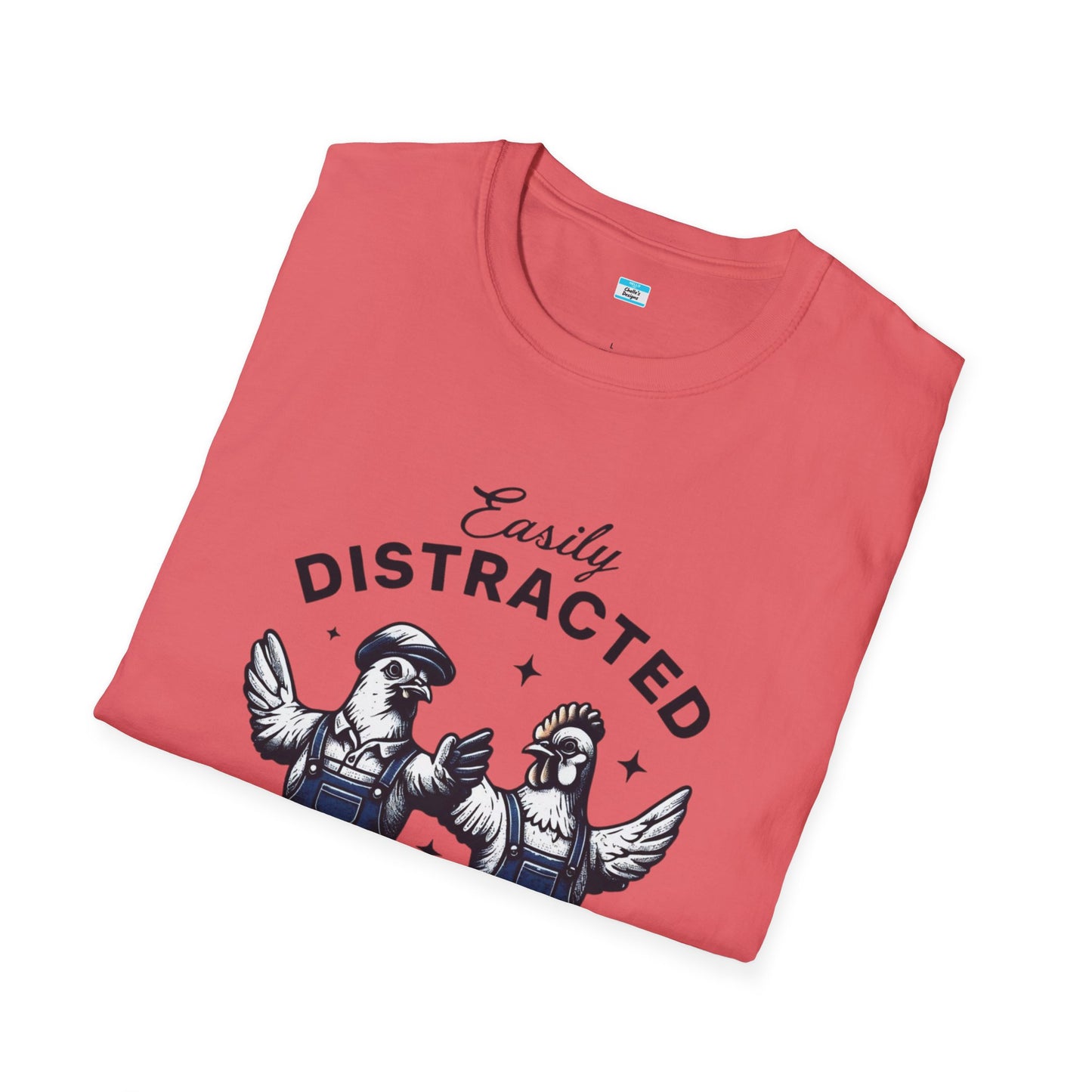 Easily Distracted by Peckers T-Shirt – Funny Chicken Graphic Tee, Farm Animal Humor Shirt