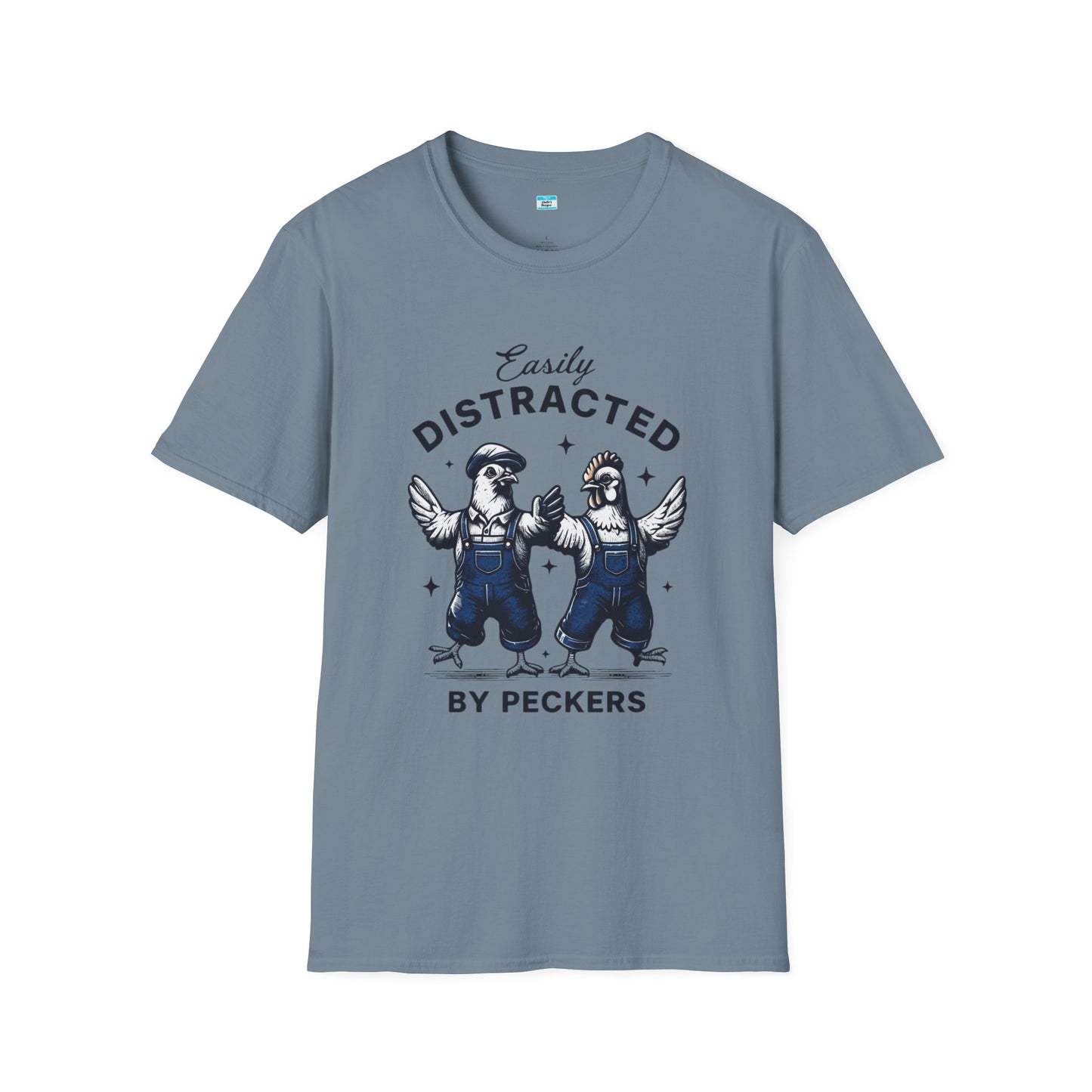 Easily Distracted by Peckers T-Shirt – Funny Chicken Graphic Tee, Farm Animal Humor Shirt