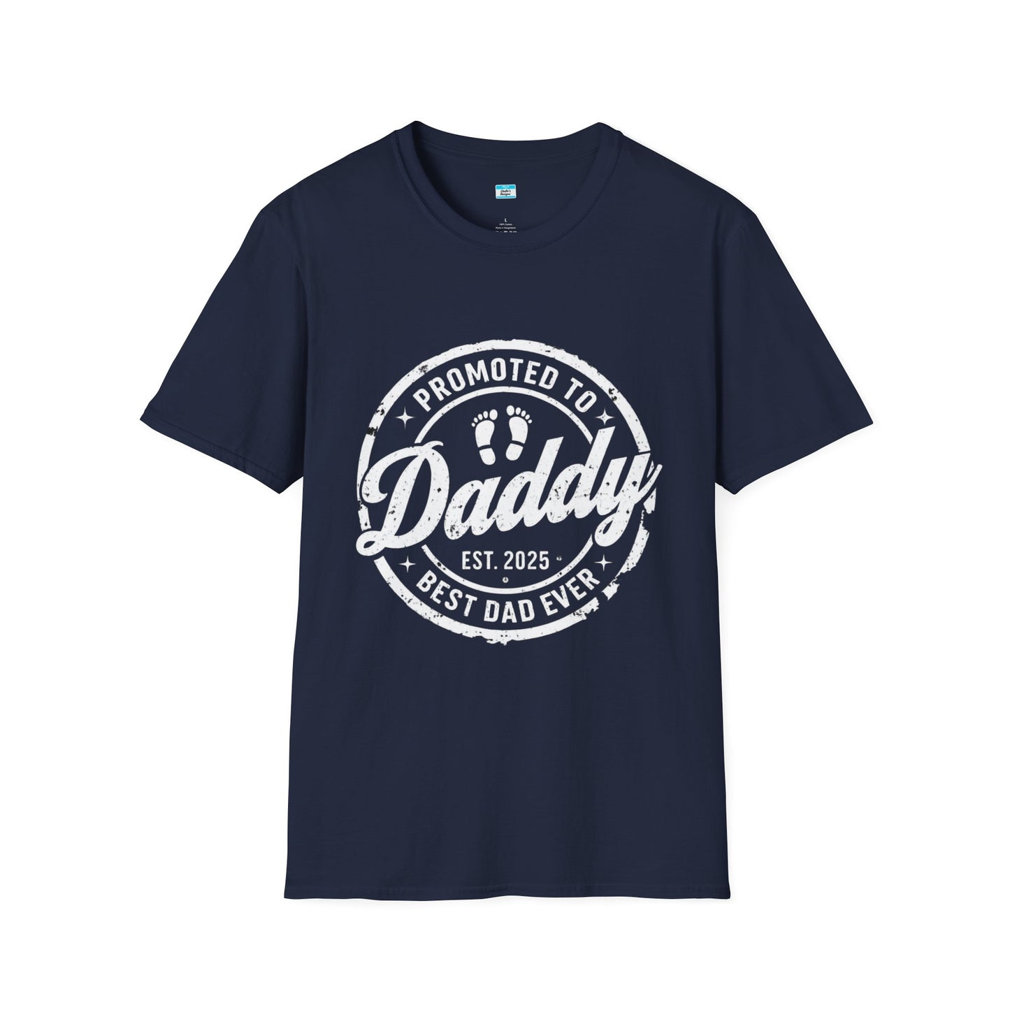 Promoted to Daddy Est. 2025 T-Shirt – New Dad Gift, First Father’s Day Tee, Best Dad Ever Shirt