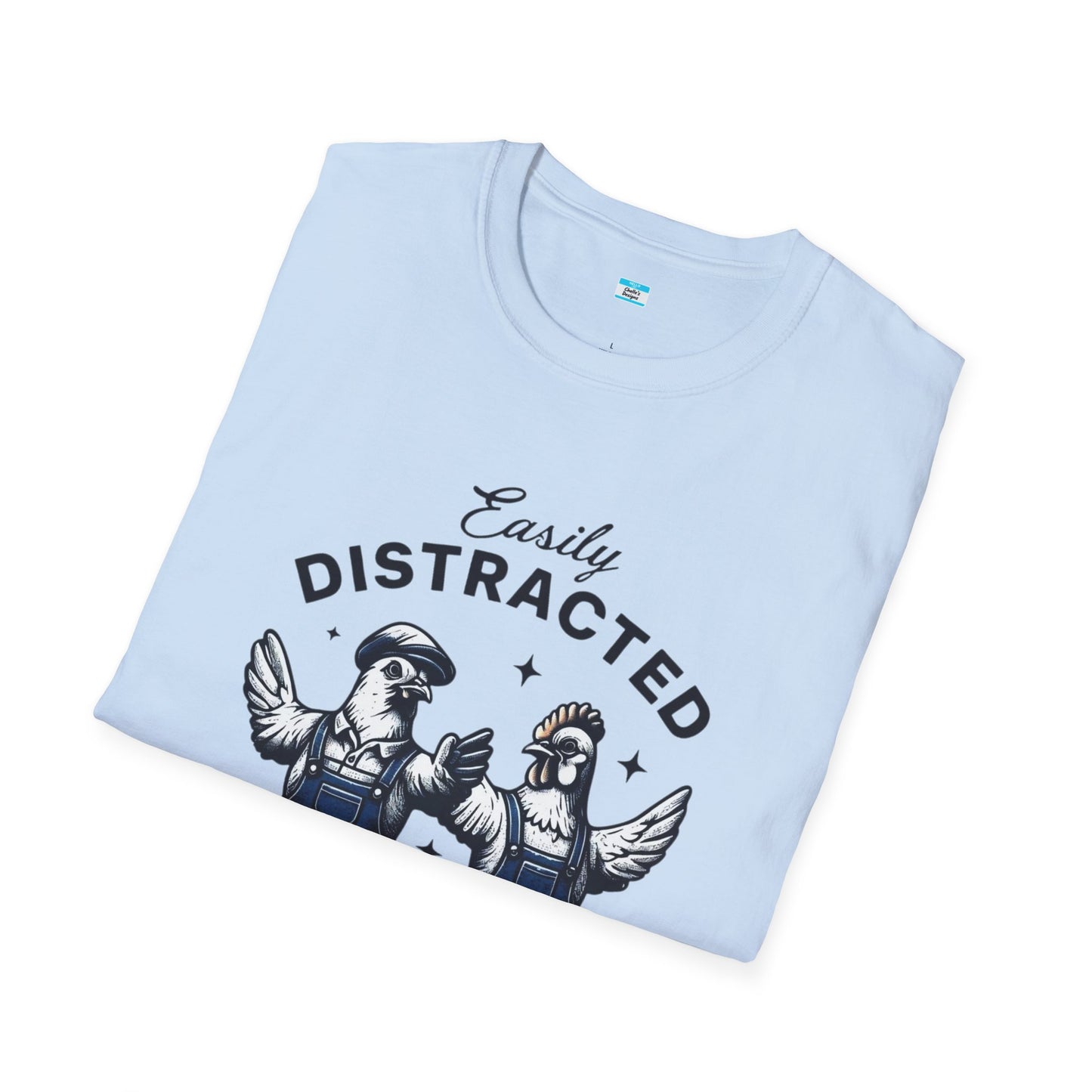 Easily Distracted by Peckers T-Shirt – Funny Chicken Graphic Tee, Farm Animal Humor Shirt