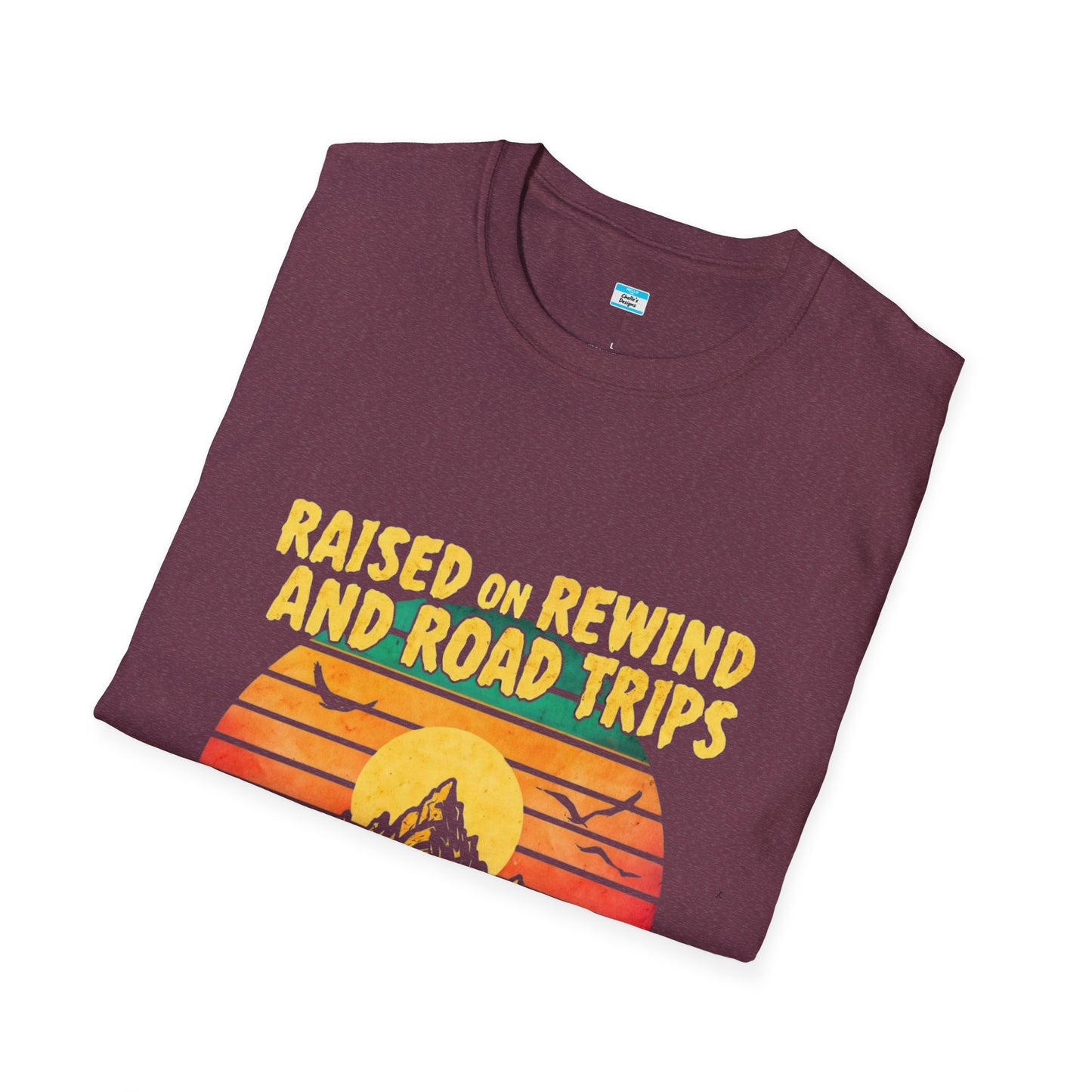 Raised on Rewind and Road Trips T-Shirt β Retro Sunset Mountain Adventure Tee