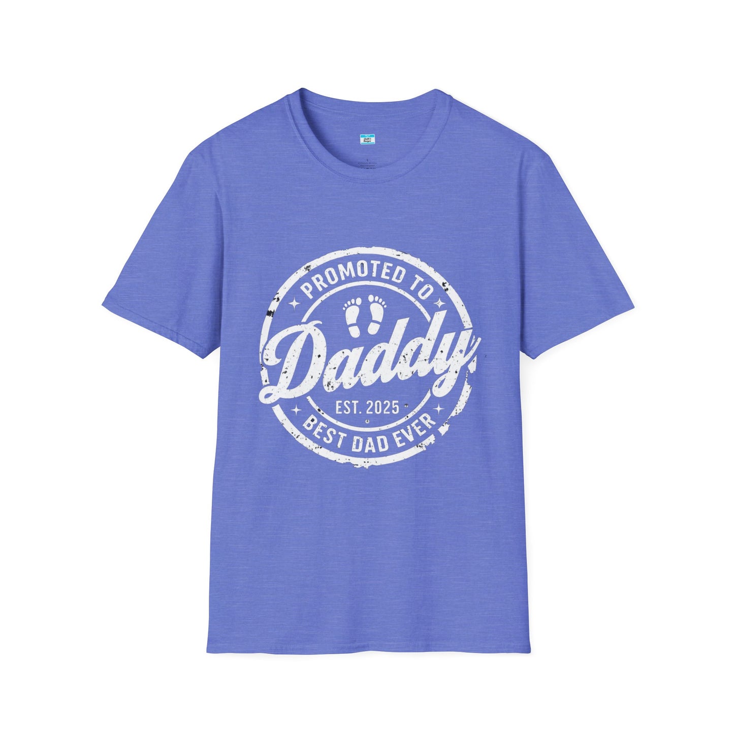 Promoted to Daddy Est. 2025 T-Shirt – New Dad Gift, First Father’s Day Tee, Best Dad Ever Shirt