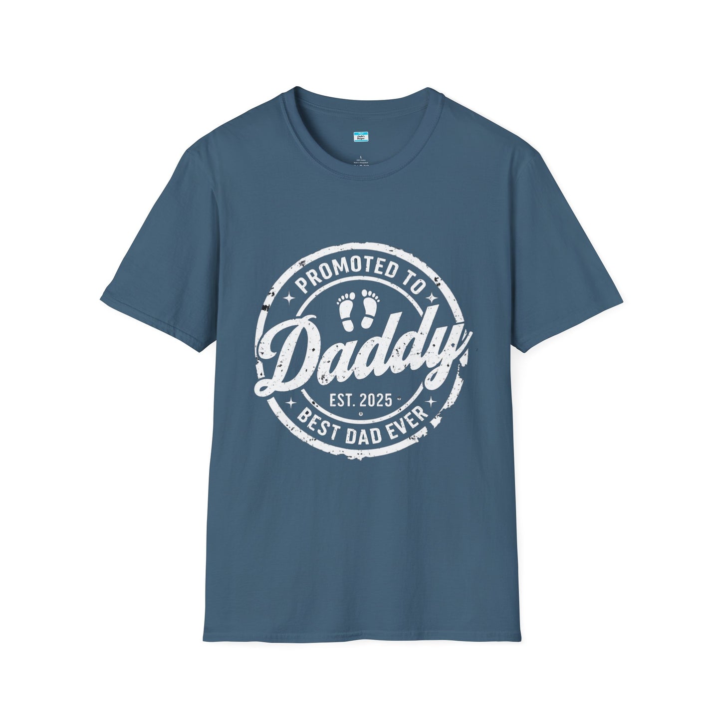 Promoted to Daddy Est. 2025 T-Shirt – New Dad Gift, First Father’s Day Tee, Best Dad Ever Shirt