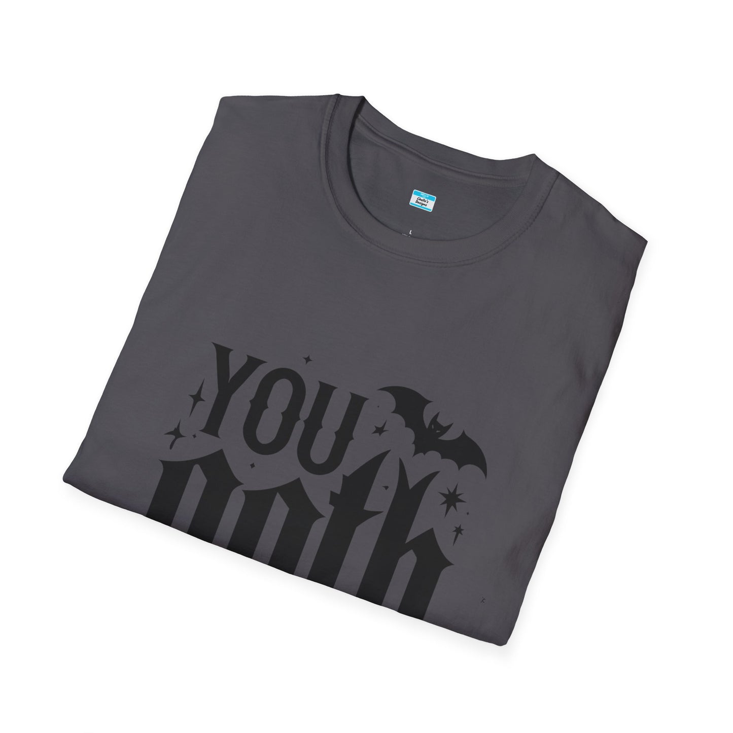 You Goth This T-Shirt β Funny Gothic Motivation Tee with Bats & Dark Vibes
