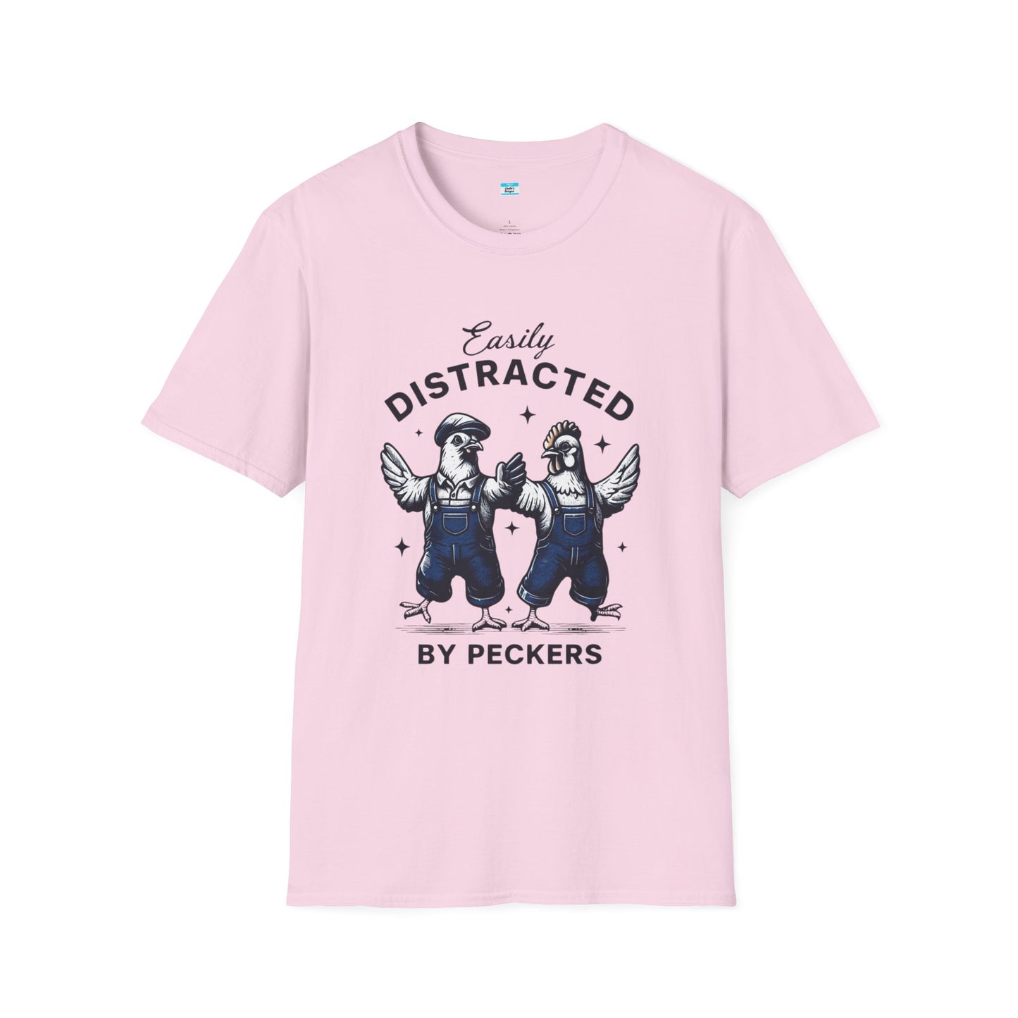 Easily Distracted by Peckers T-Shirt – Funny Chicken Graphic Tee, Farm Animal Humor Shirt