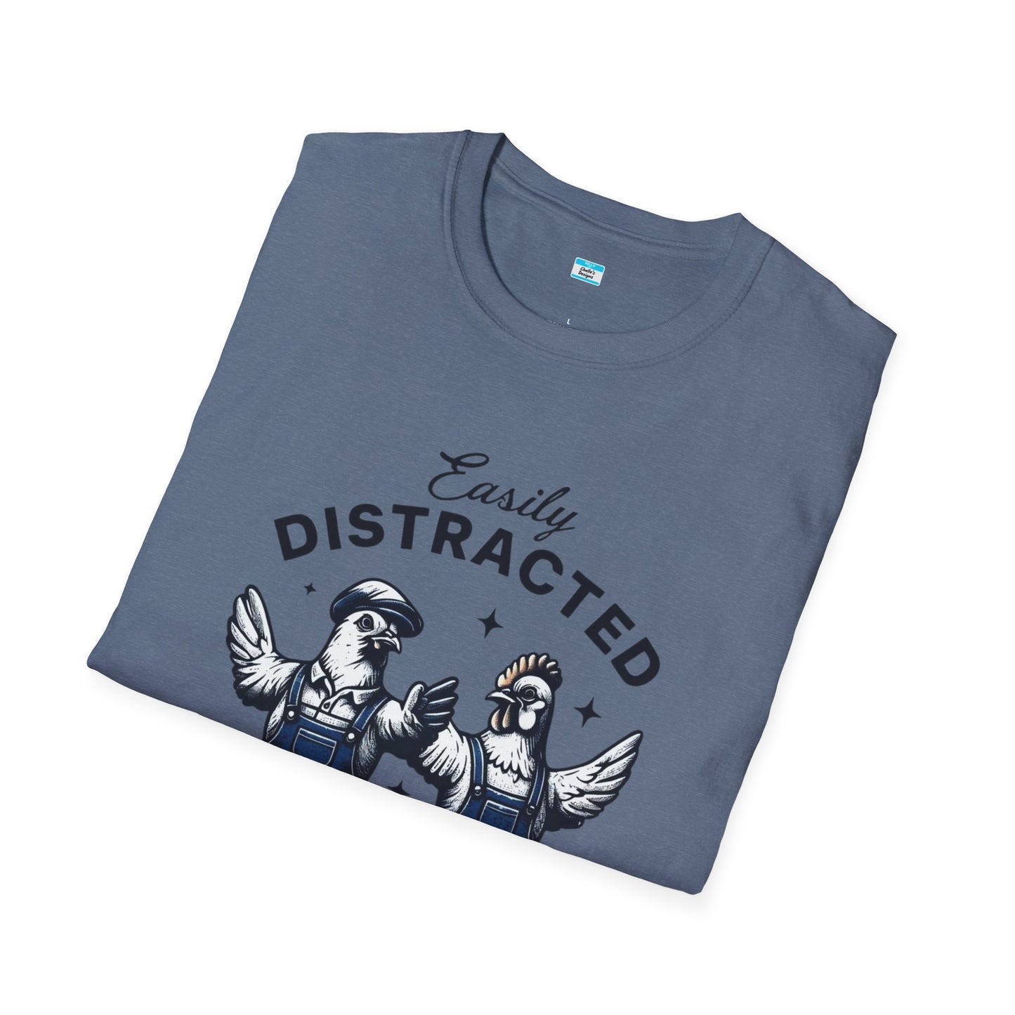 Easily Distracted by Peckers T-Shirt – Funny Chicken Graphic Tee, Farm Animal Humor Shirt