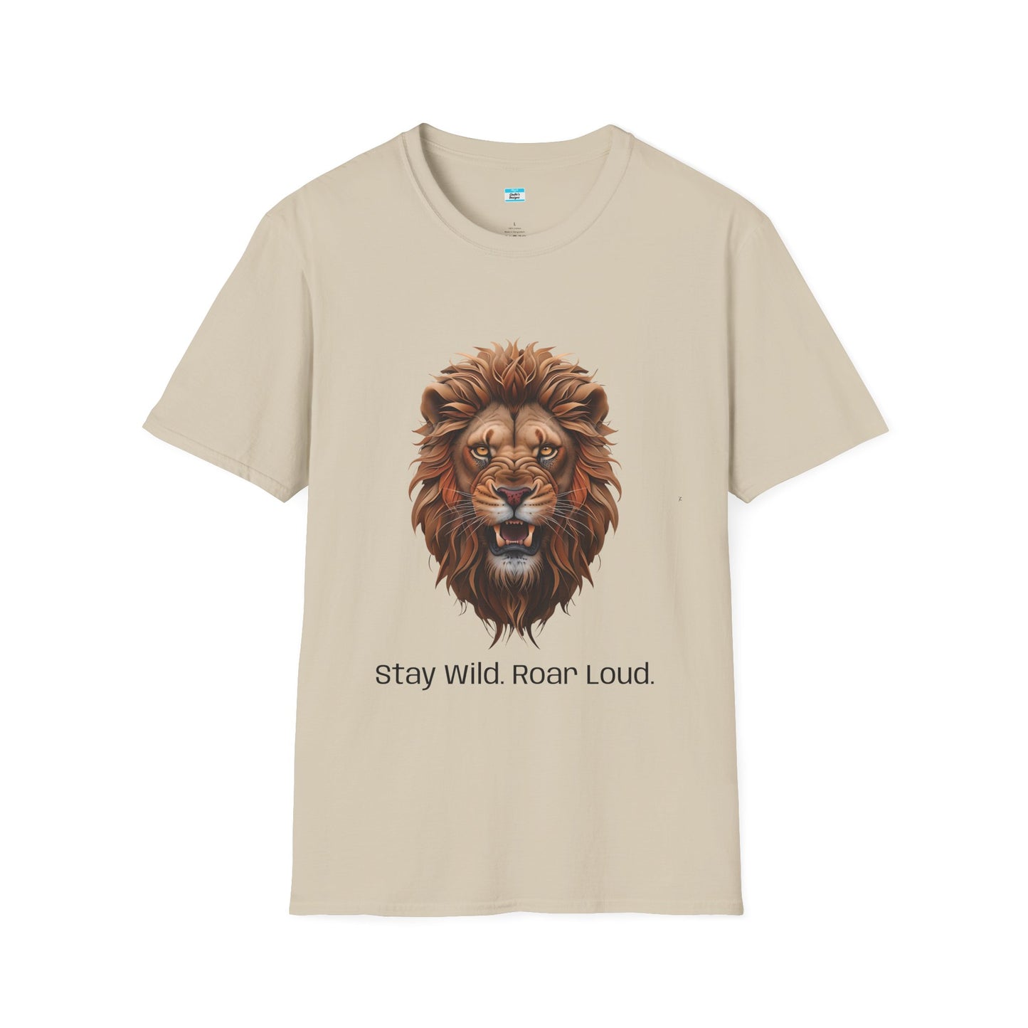 Stay Wild Roar Loud Lion Head Graphic Tee – Bold Motivational Animal Shirt