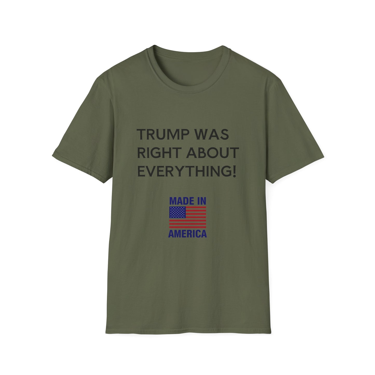 Trump Was Right About Everything T-Shirt – Political Conservative Tee