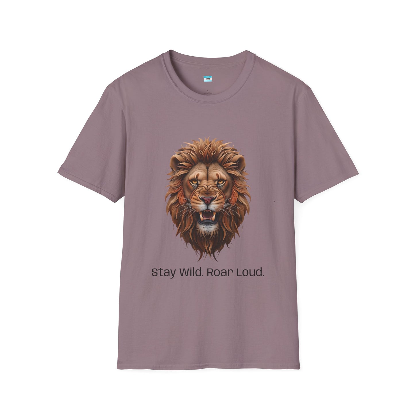 Stay Wild Roar Loud Lion Head Graphic Tee – Bold Motivational Animal Shirt
