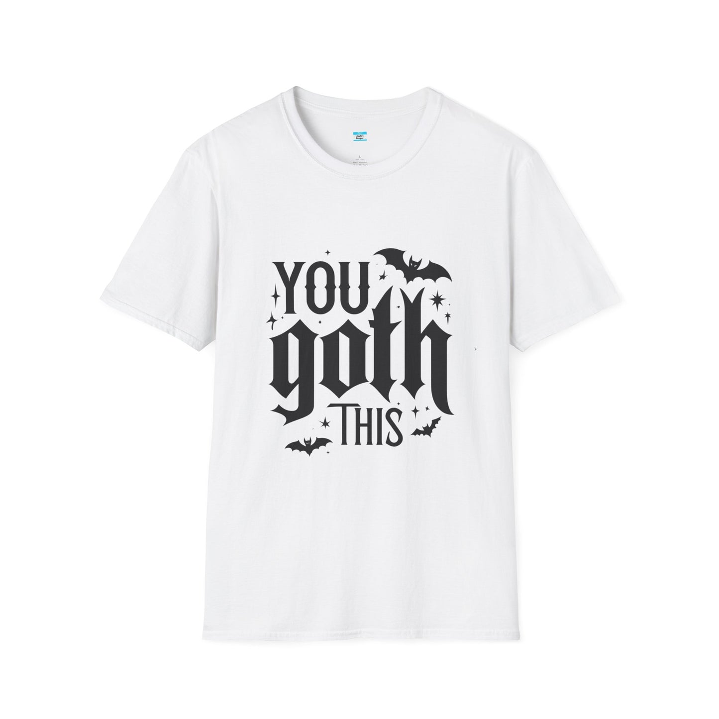 You Goth This T-Shirt β Funny Gothic Motivation Tee with Bats & Dark Vibes