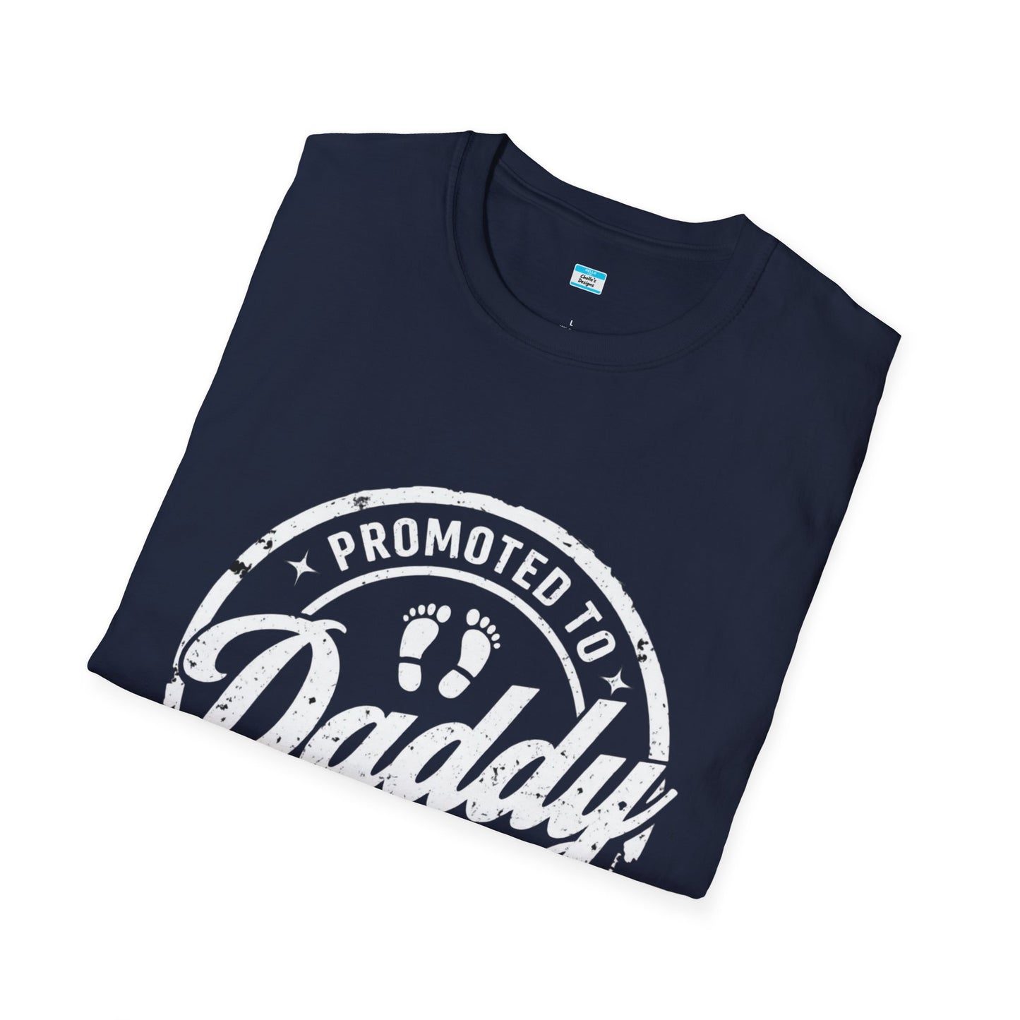 Promoted to Daddy Est. 2025 T-Shirt – New Dad Gift, First Father’s Day Tee, Best Dad Ever Shirt