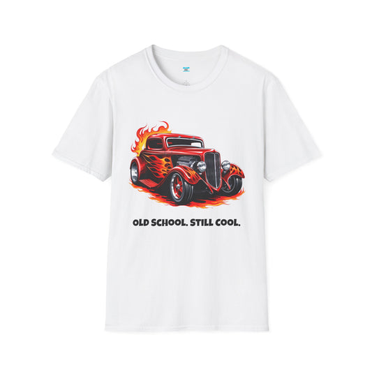 Old School Still Cool Hot Rod Unisex T-Shirt
