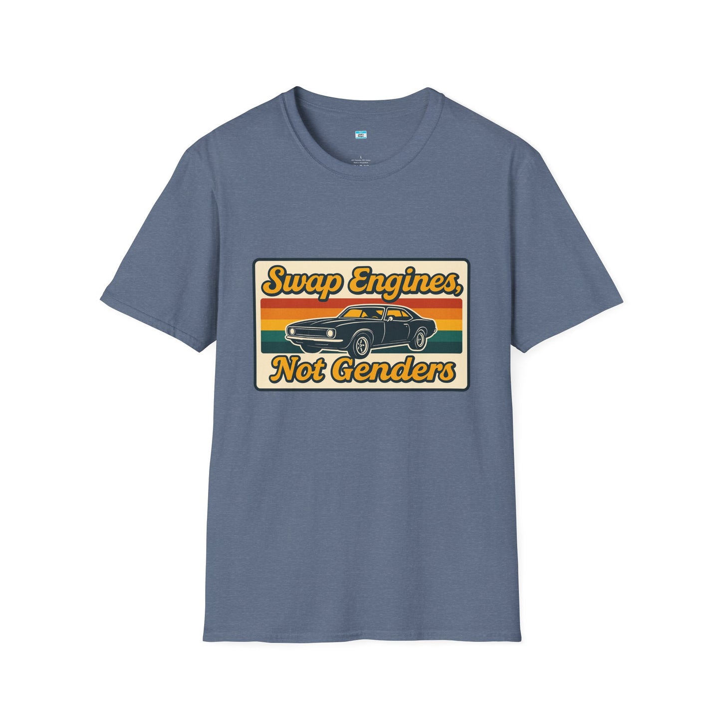 Swap Engines Not Genders Retro Muscle Car Automotive Humor Shirt