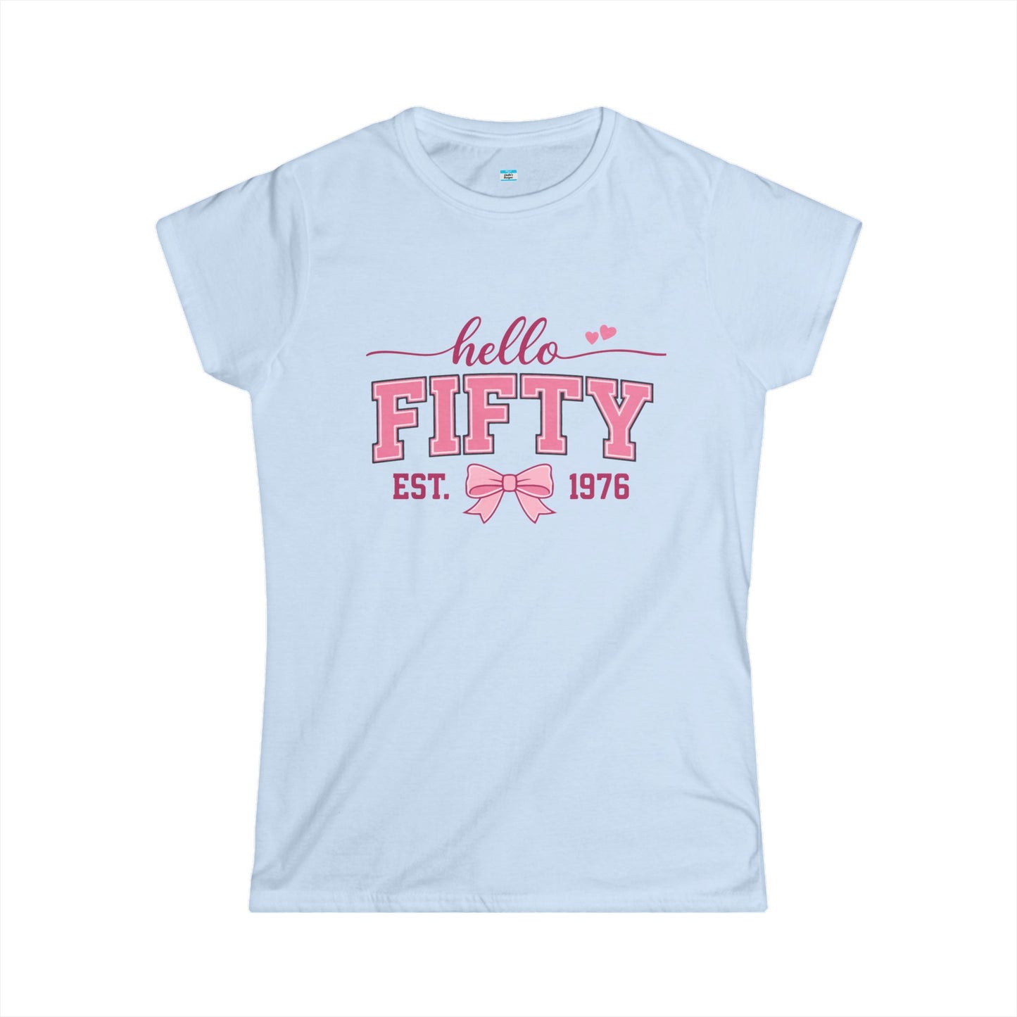 Hello Fifty Shirt | 50th Birthday Shirt Women Est 1976 | Cute Fifty and Fabulous Tee