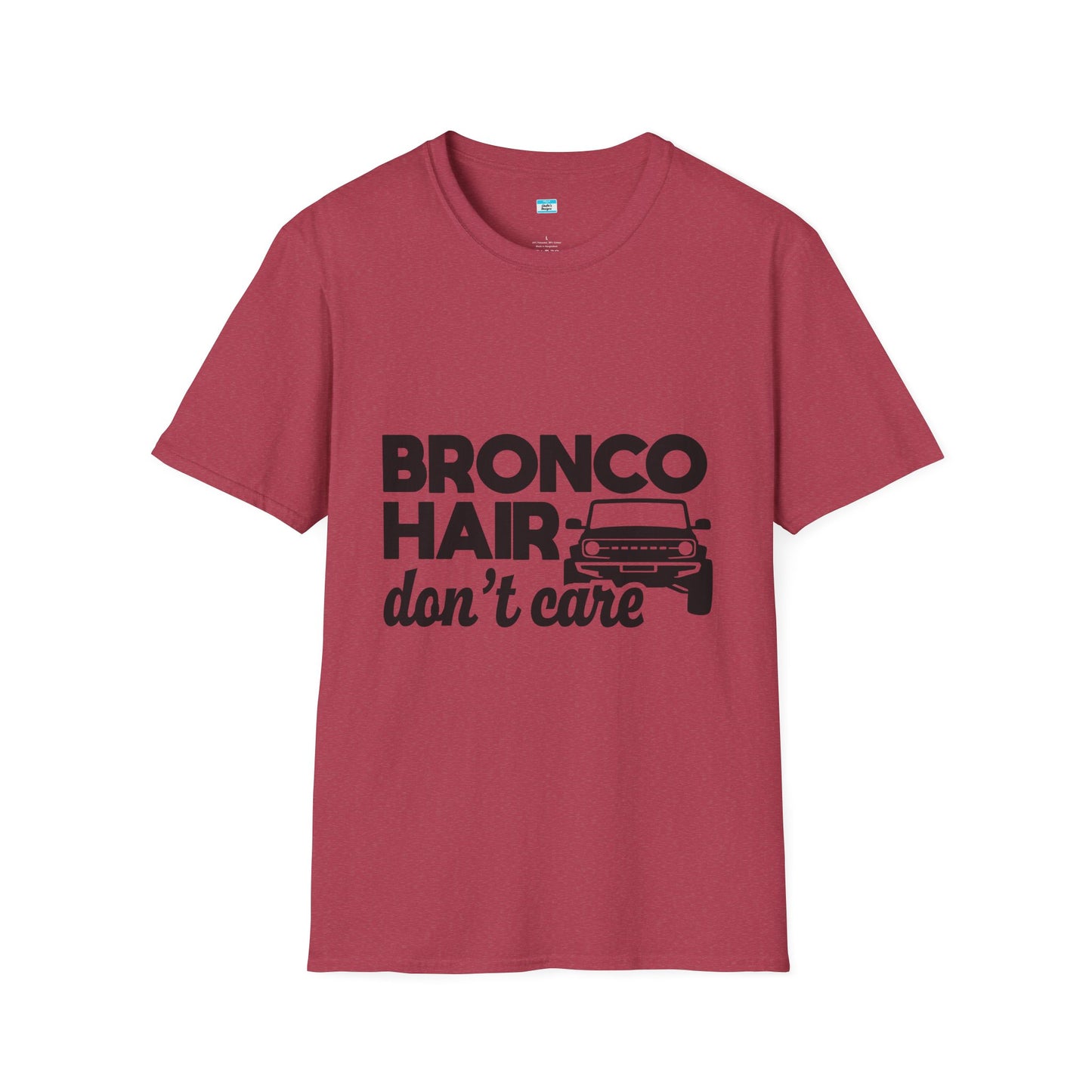 Bronco Hair Dont Care Shirt, Funny Off Road 4x4 Truck Tee, Bronco Girl Gift, Camping Overlanding Adventure Shirt, Unisex Graphic Tee