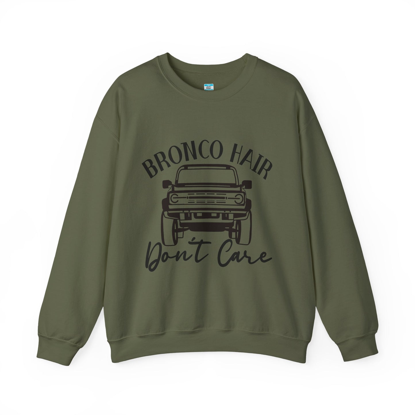 Bronco Hair Don’t Care Sweatshirt Unisex Off-Road Crewneck