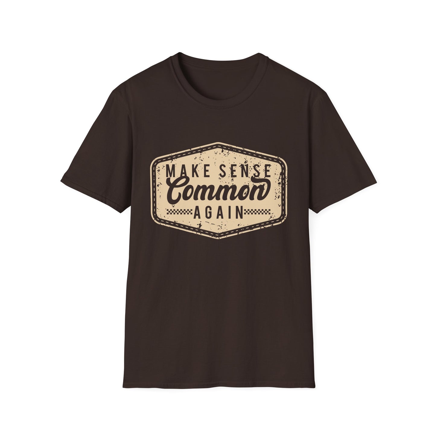 Make Sense Common Again Vintage Graphic Shirt – Funny Sarcastic Statement Tee