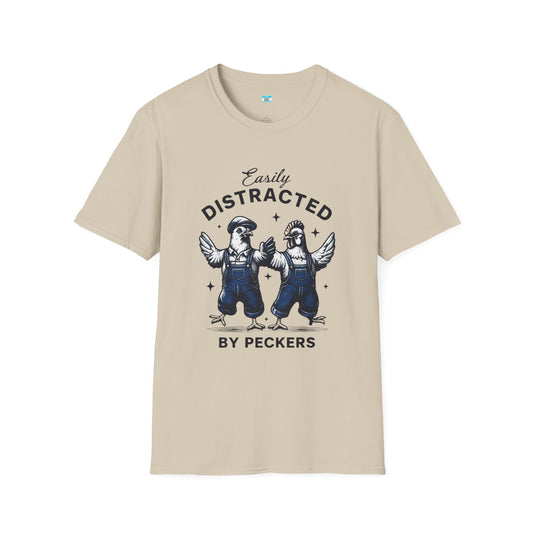 Easily Distracted by Peckers T-Shirt – Funny Chicken Graphic Tee, Farm Animal Humor Shirt