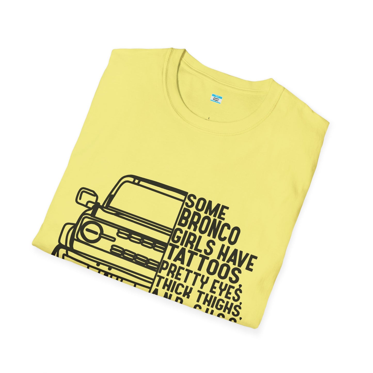 Some Bronco Girls Have Tattoos Shirt, Funny Bronco Girl Tee, Classic Ford Bronco Graphic Shirt, Off Road Truck Lover Gift