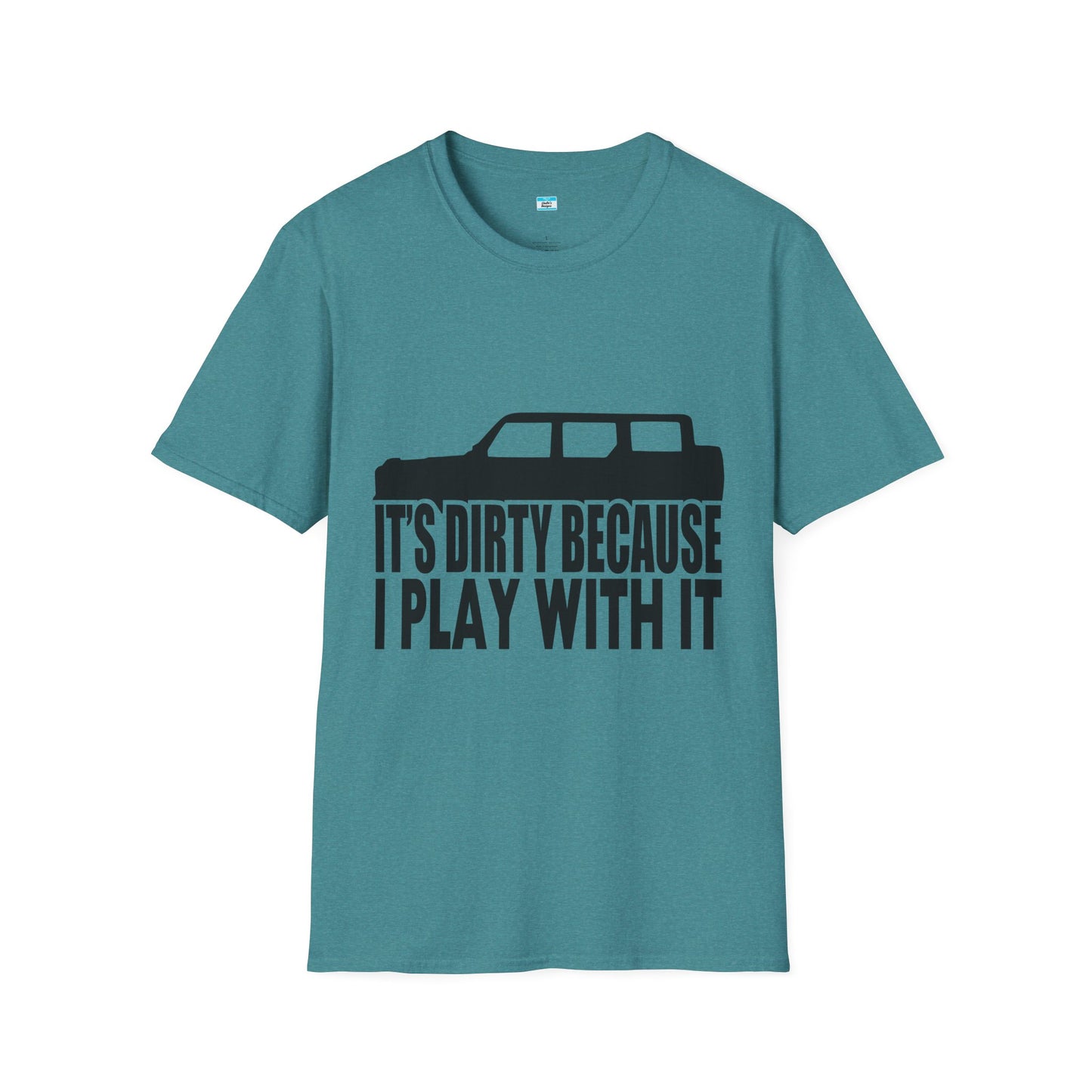 Funny Off-Road Its Dirty Because I Play With It Shirt | Jeep Lover Gift | Mud Riding 4x4 Tee | SUV Silhouette Truck Humor Unisex Tee