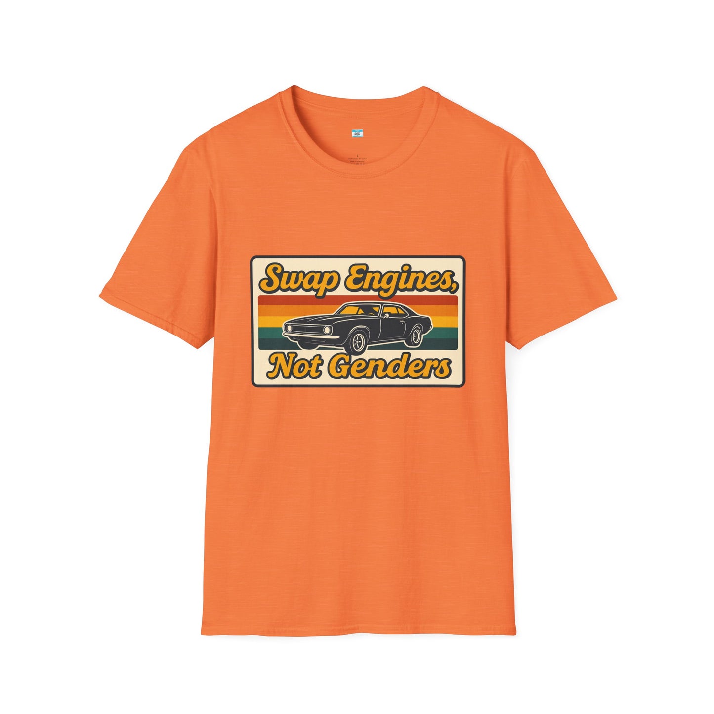 Swap Engines Not Genders Retro Muscle Car Automotive Humor Shirt