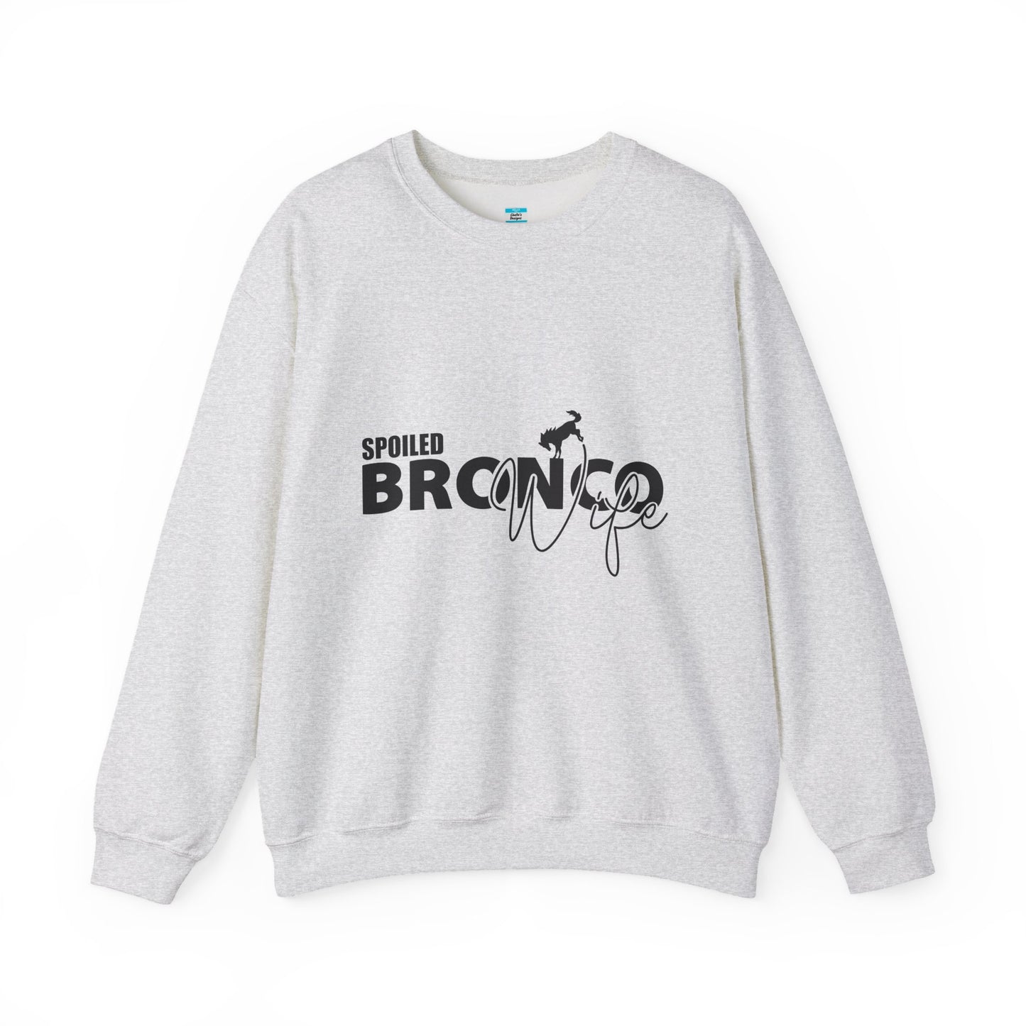 Spoiled Bronco Wife Unisex Sweatshirt Bronco Lover Off-Road Crewneck