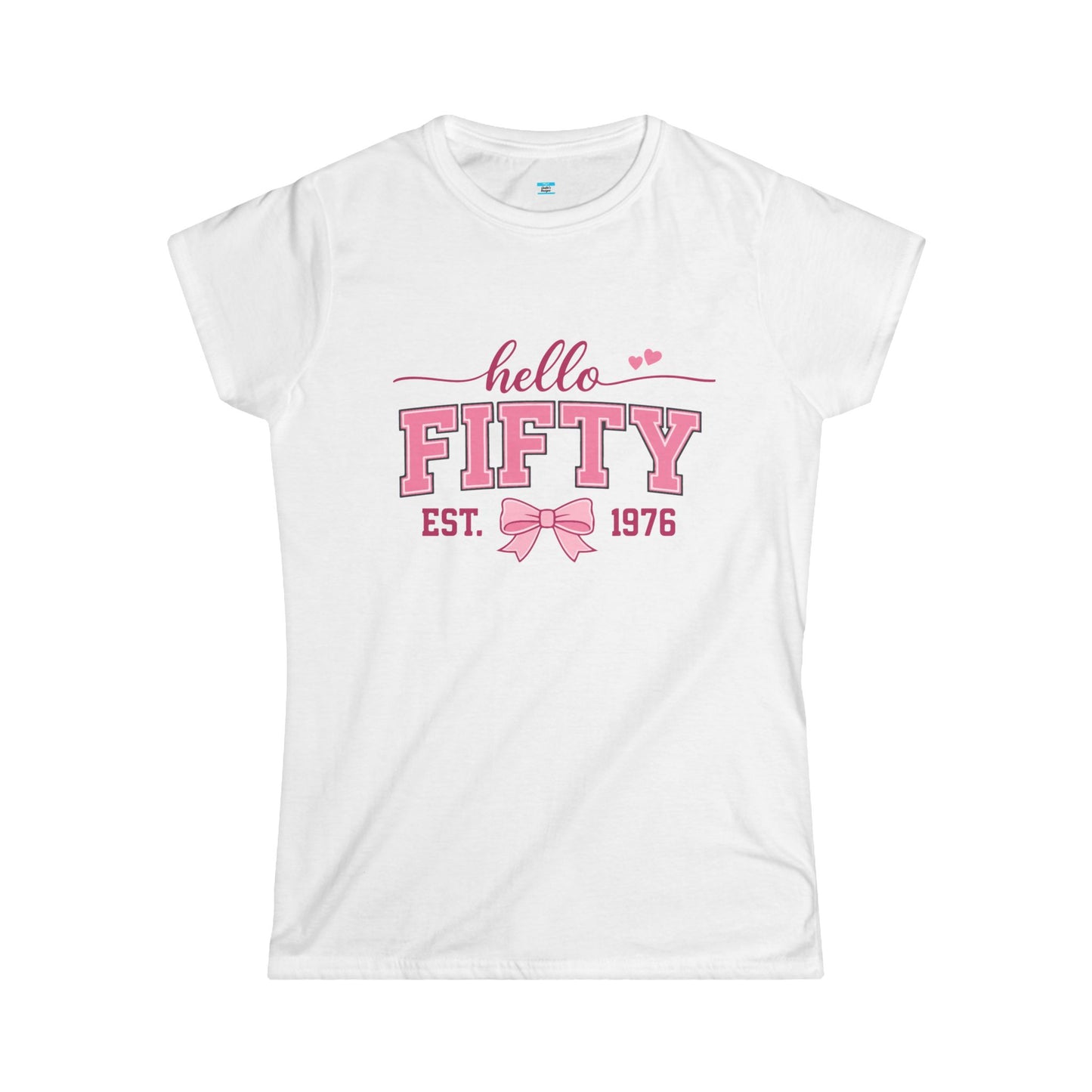 Hello Fifty Shirt | 50th Birthday Shirt Women Est 1976 | Cute Fifty and Fabulous Tee