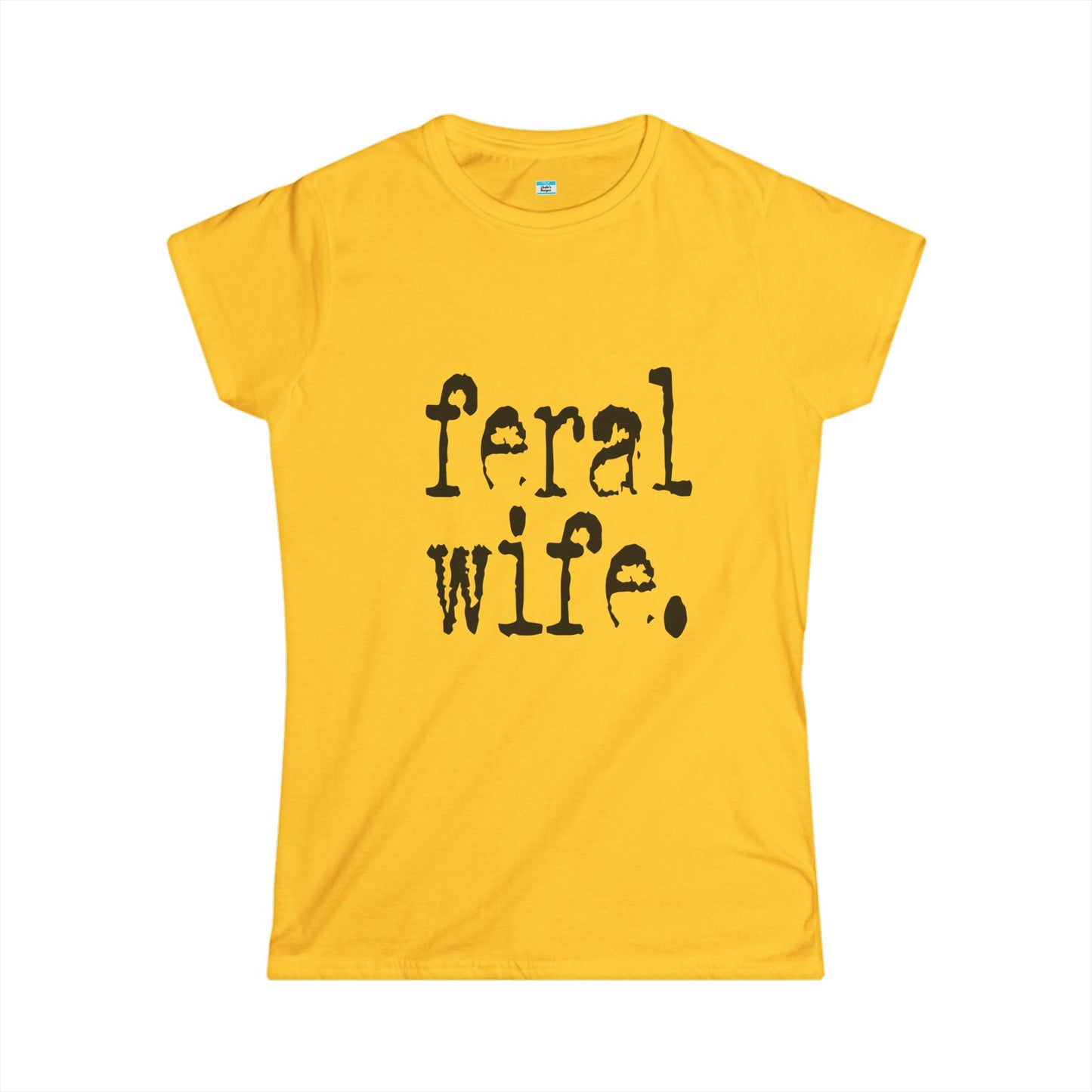 Feral Wife Shirt – Funny Dark Humor Minimalist Graphic Tee