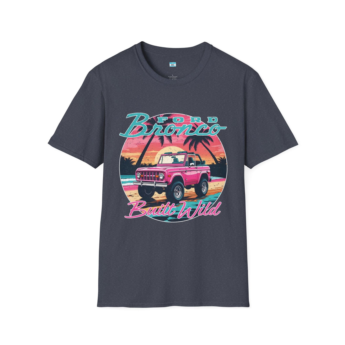 Ford Bronco Built Wild Unisex Tee | Vintage Retro Off-Road T-Shirt | Chelle’s Designs