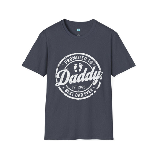 Promoted to Daddy Est. 2025 T-Shirt – New Dad Gift, First Father’s Day Tee, Best Dad Ever Shirt