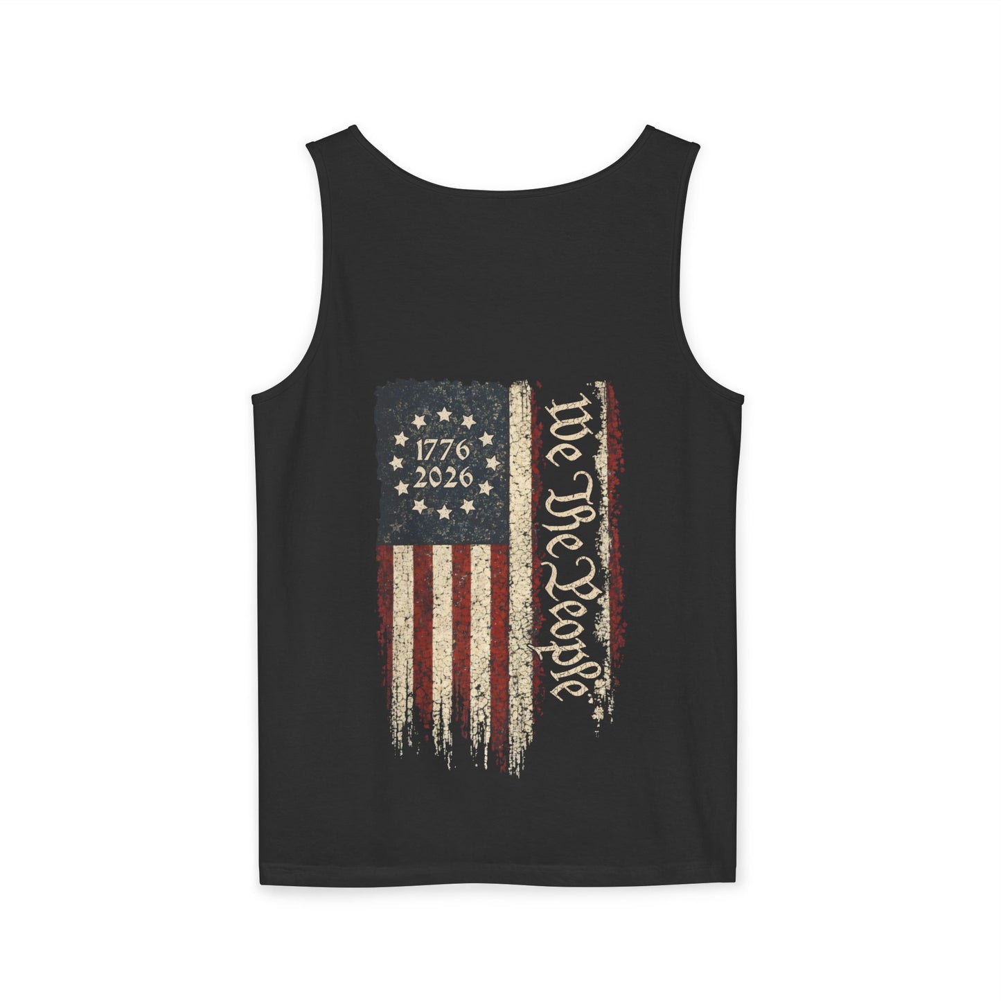 America 250 Double Sided Tank Top 1776-2026 | We The People Patriotic Flag Shirt
