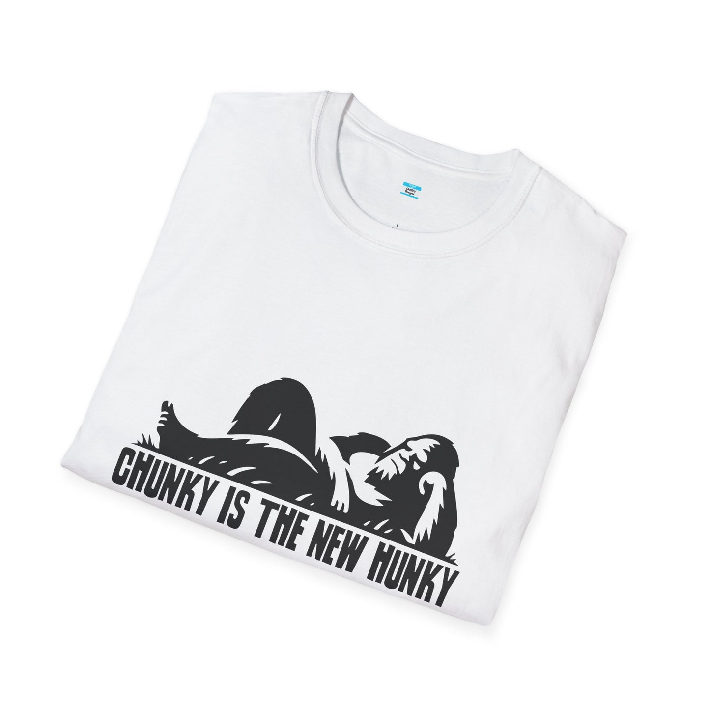 Chunky Is The New Hunky – Funny Bigfoot Unisex Tee
