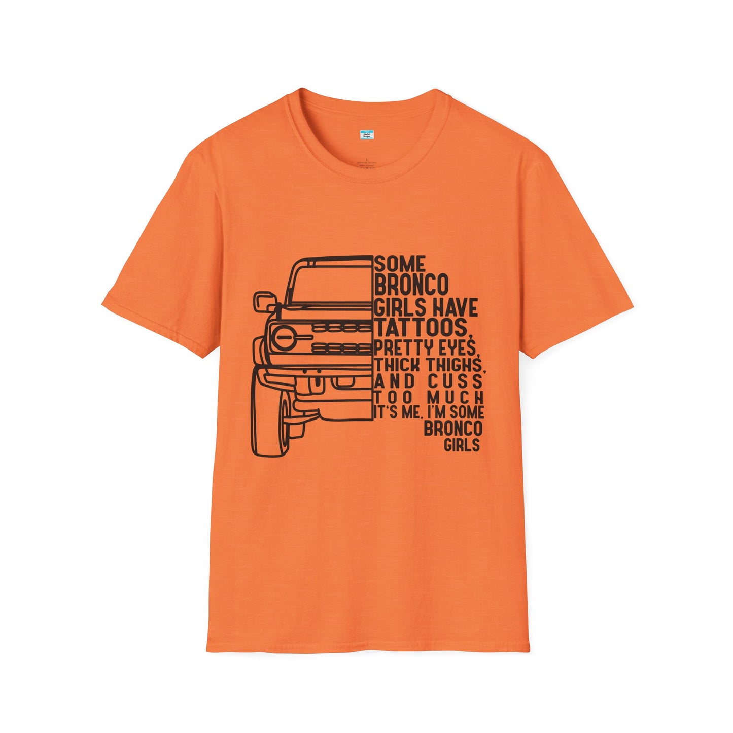 Some Bronco Girls Have Tattoos Shirt, Funny Bronco Girl Tee, Classic Ford Bronco Graphic Shirt, Off Road Truck Lover Gift