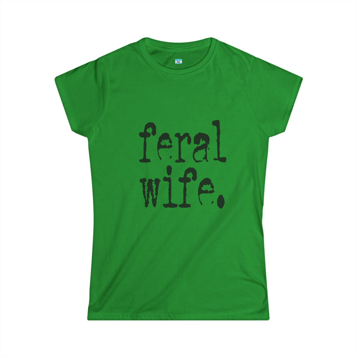 Feral Wife Shirt – Funny Dark Humor Minimalist Graphic Tee