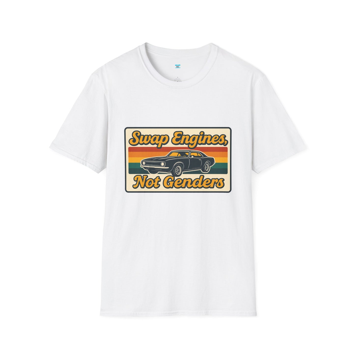 Swap Engines Not Genders Retro Muscle Car Automotive Humor Shirt