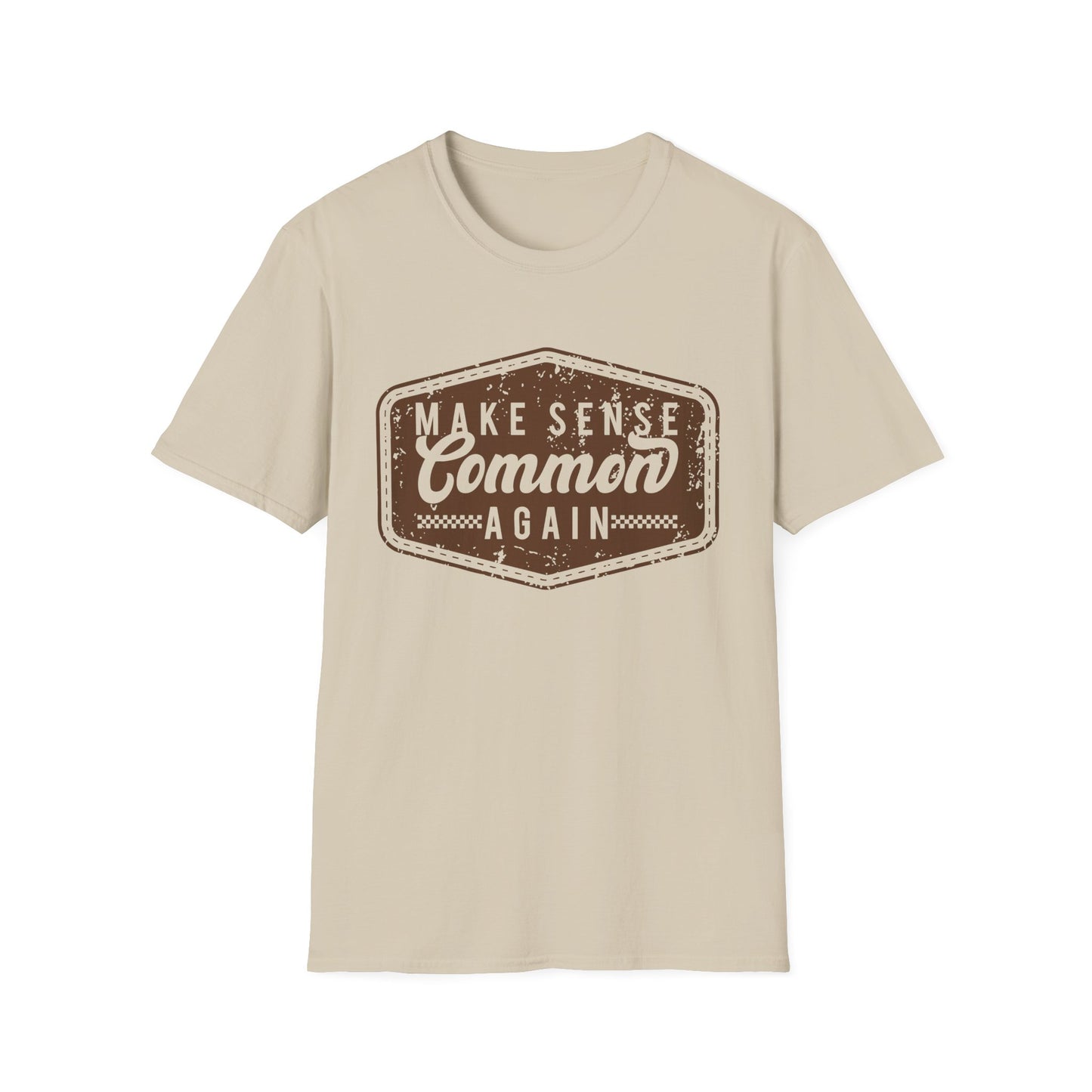 Make Sense Common Again Vintage Graphic Shirt – Funny Sarcastic Statement Tee