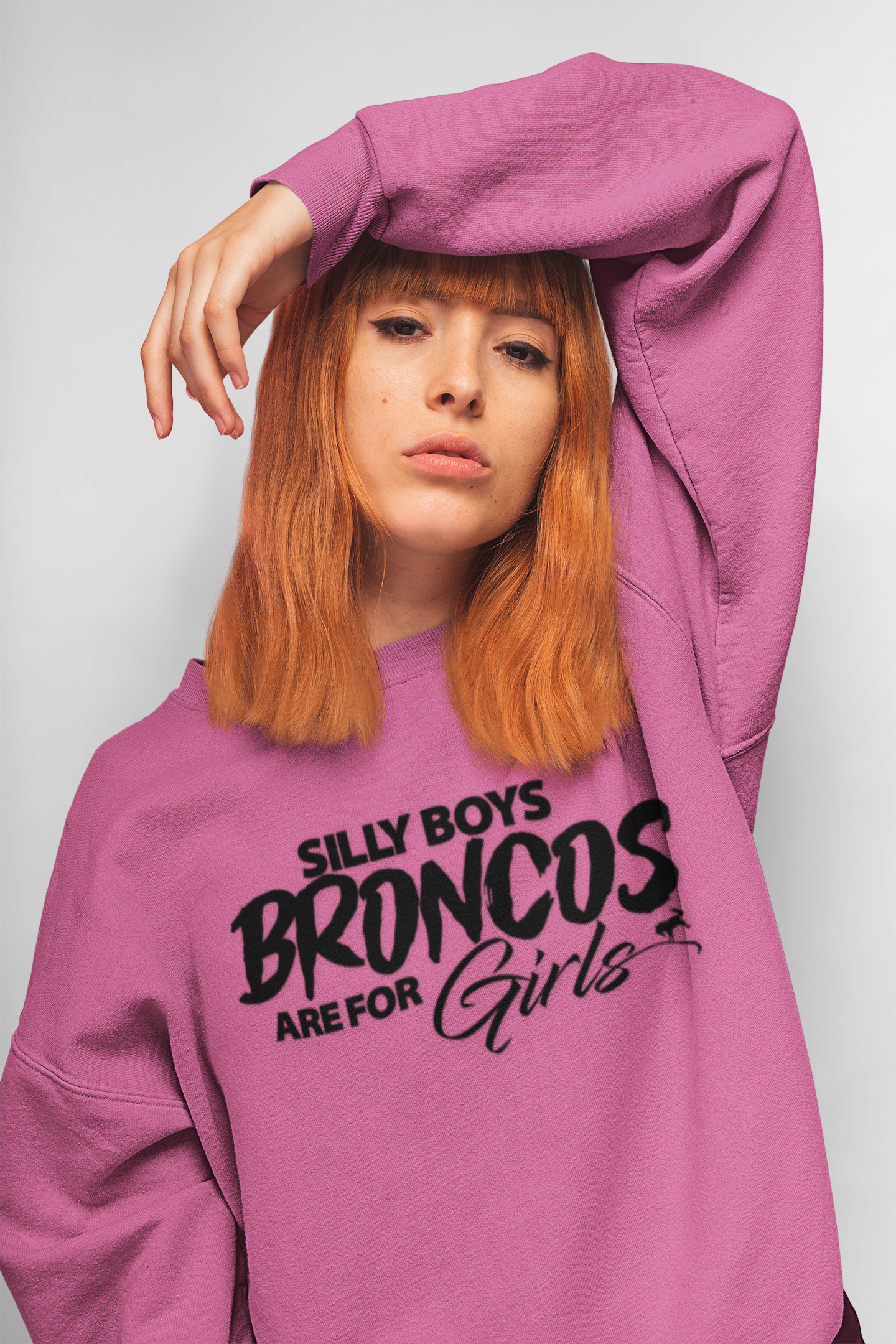 Silly Boys Broncos Are for Girls Sweatshirt | Funny Bronco Girl Crewneck