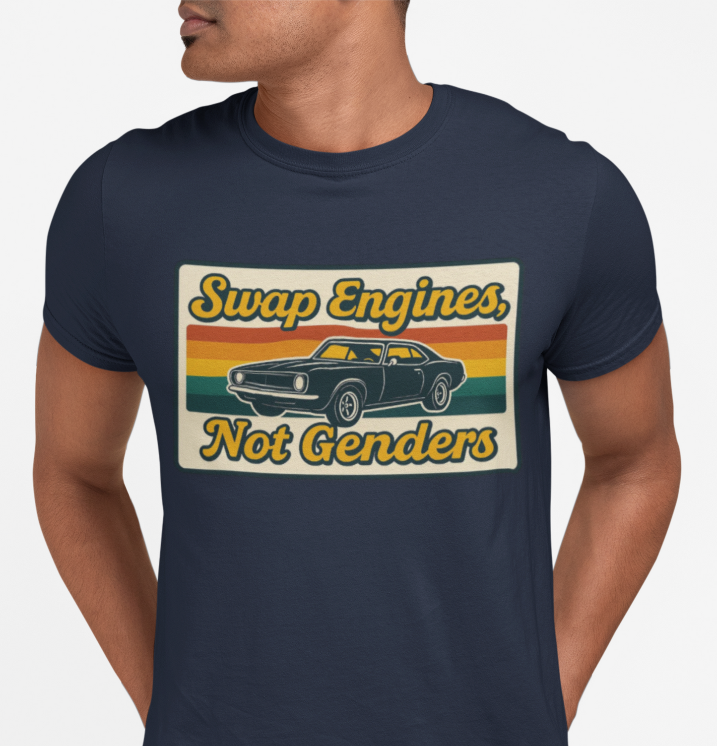 Swap Engines Not Genders Retro Muscle Car Automotive Humor Shirt