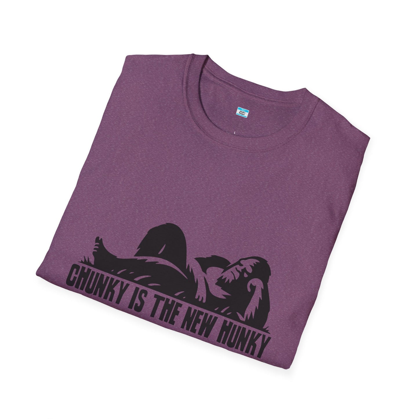 Chunky Is The New Hunky – Funny Bigfoot Unisex Tee