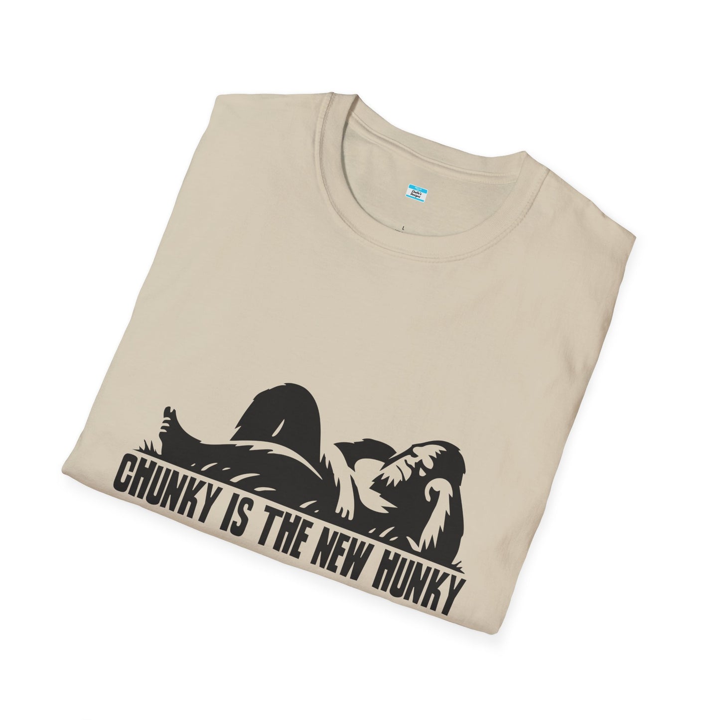Chunky Is The New Hunky – Funny Bigfoot Unisex Tee