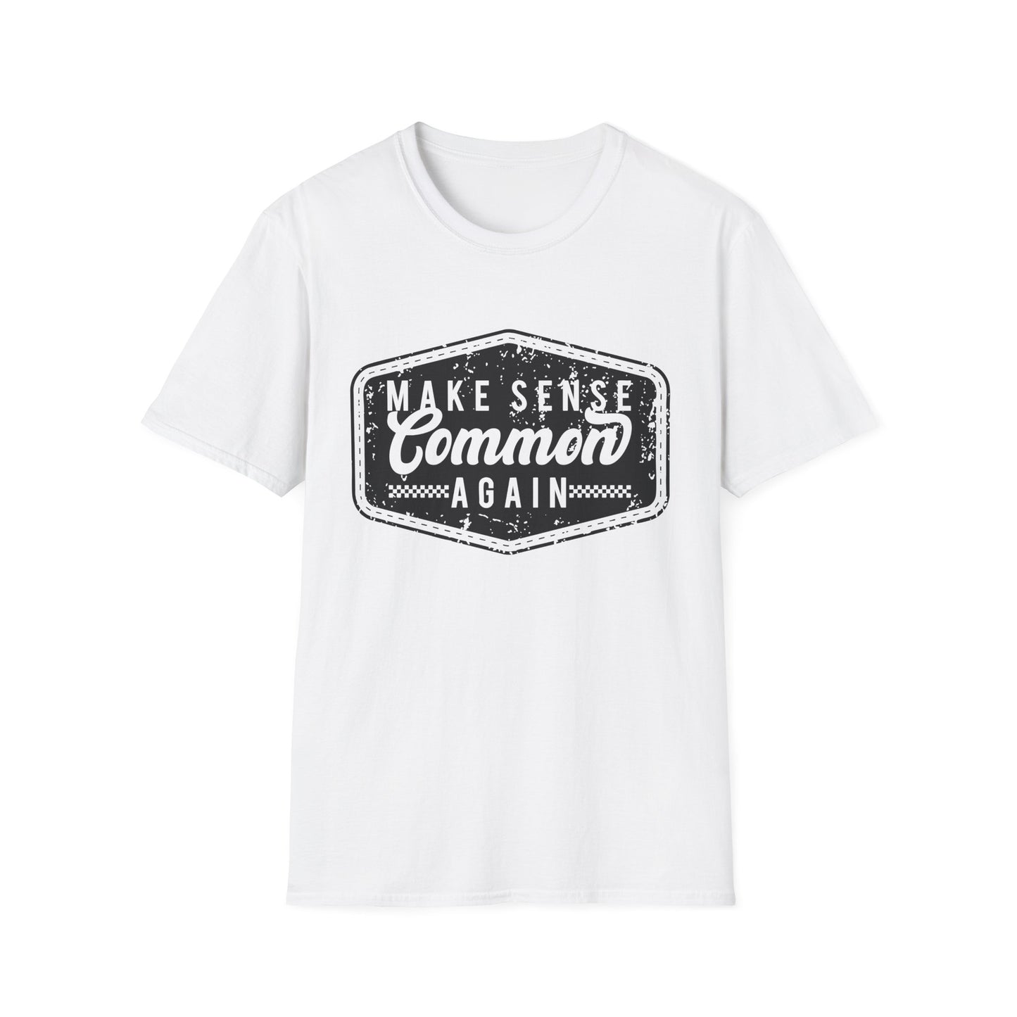 Make Sense Common Again Vintage Graphic Shirt – Funny Sarcastic Statement Tee