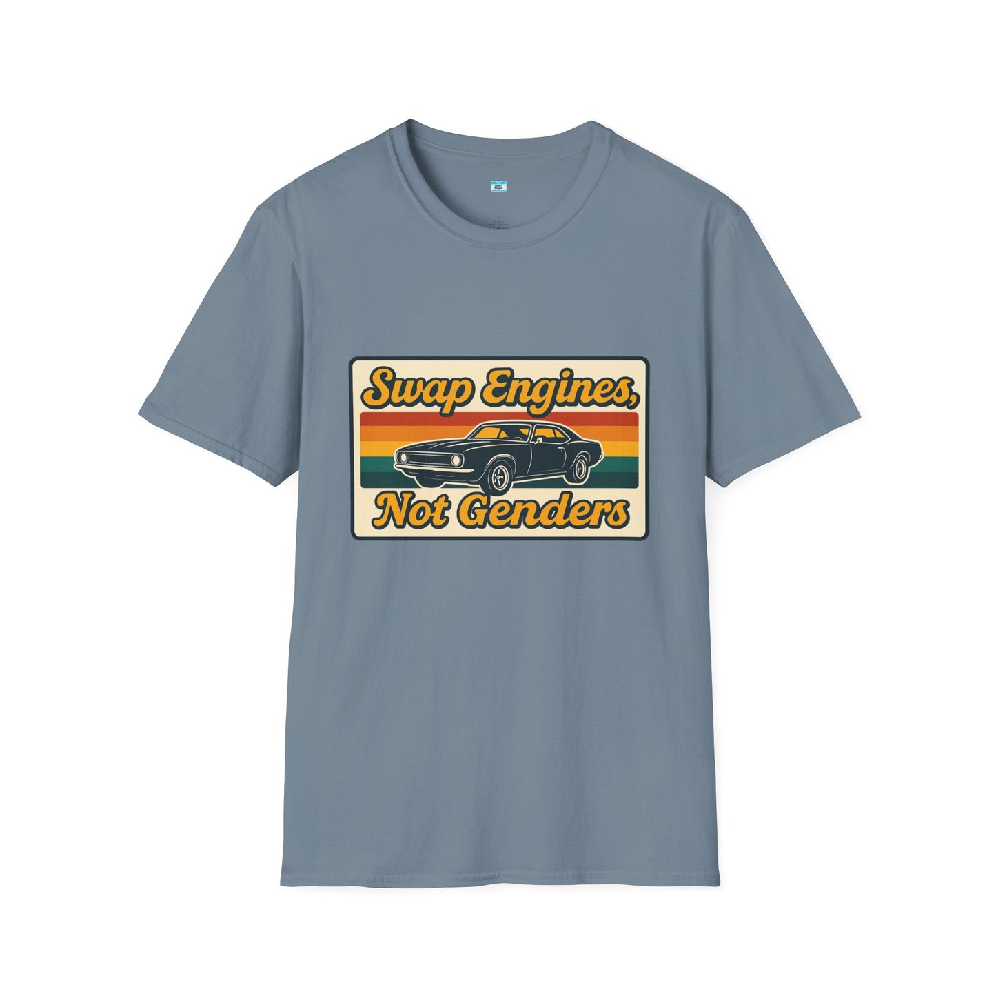 Swap Engines Not Genders Retro Muscle Car Automotive Humor Shirt