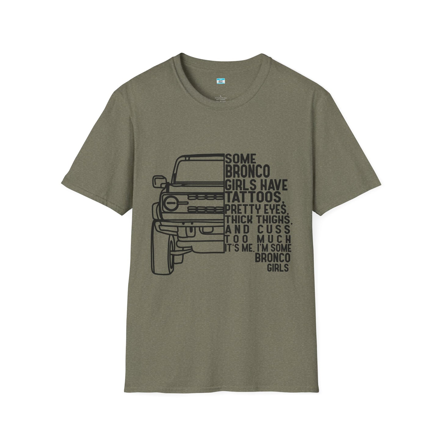 Some Bronco Girls Have Tattoos Shirt, Funny Bronco Girl Tee, Classic Ford Bronco Graphic Shirt, Off Road Truck Lover Gift
