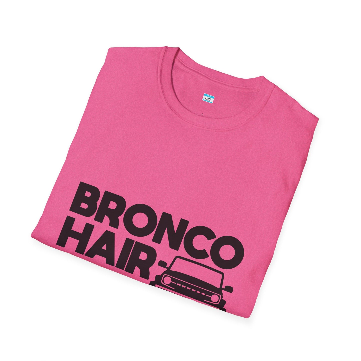 Bronco Hair Dont Care Shirt, Funny Off Road 4x4 Truck Tee, Bronco Girl Gift, Camping Overlanding Adventure Shirt, Unisex Graphic Tee