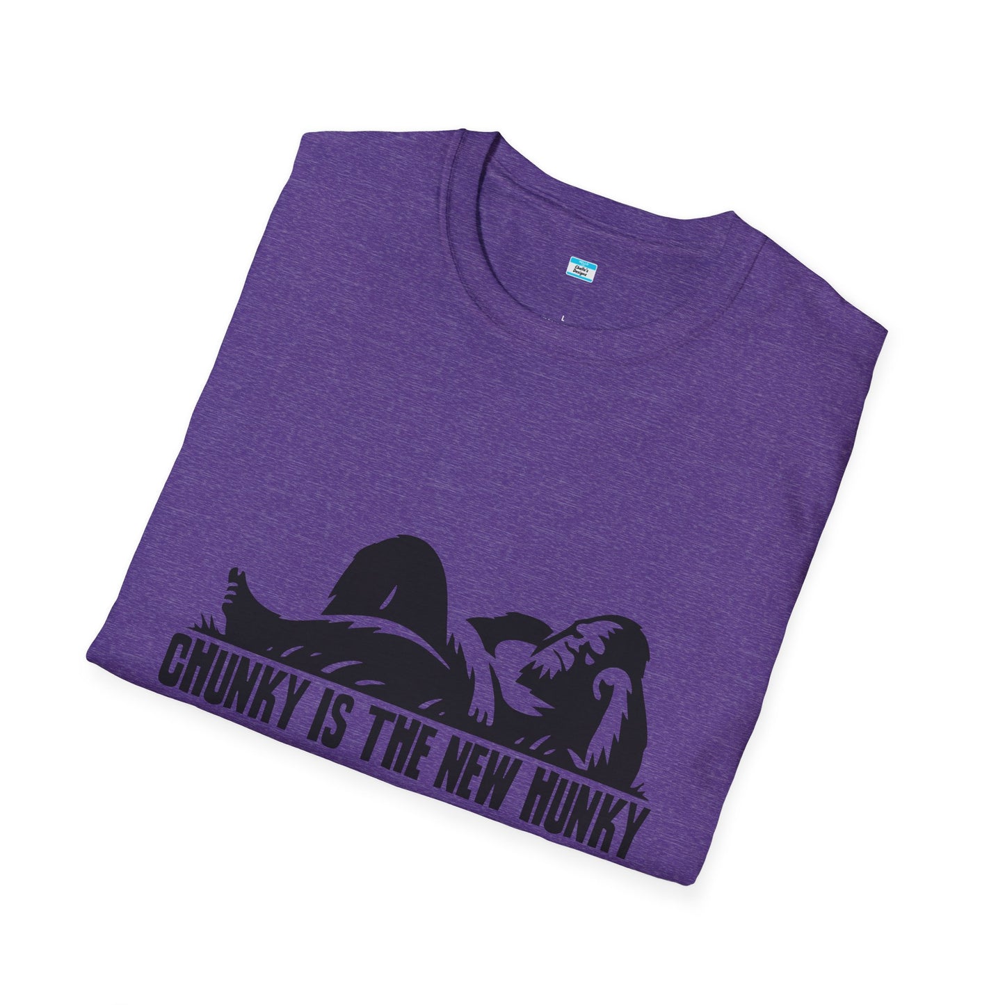 Chunky Is The New Hunky – Funny Bigfoot Unisex Tee
