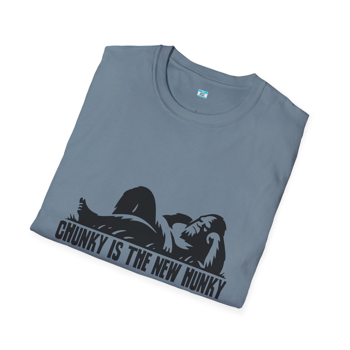 Chunky Is The New Hunky – Funny Bigfoot Unisex Tee