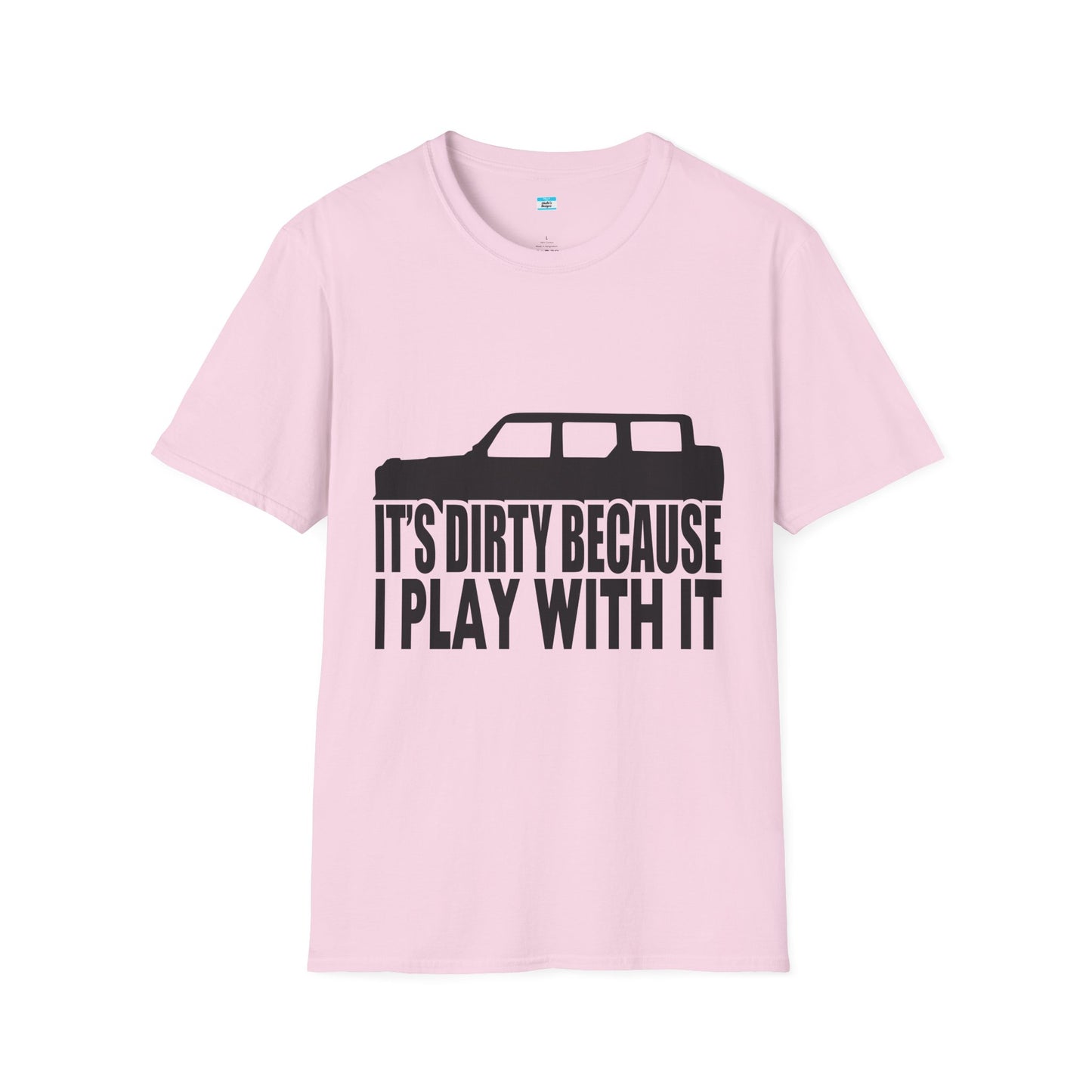 Funny Off-Road Its Dirty Because I Play With It Shirt | Jeep Lover Gift | Mud Riding 4x4 Tee | SUV Silhouette Truck Humor Unisex Tee
