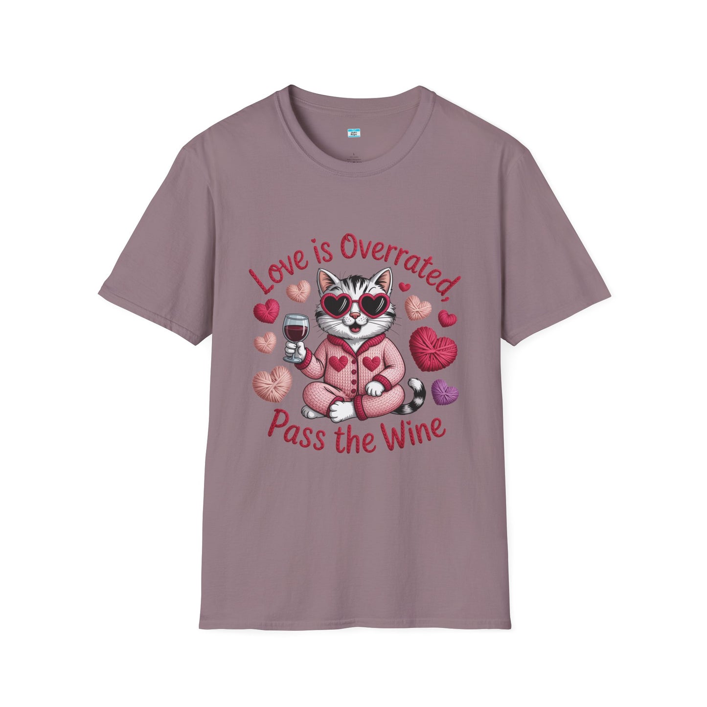 Love Is Overrated Pass the Wine Cat Graphic Tee