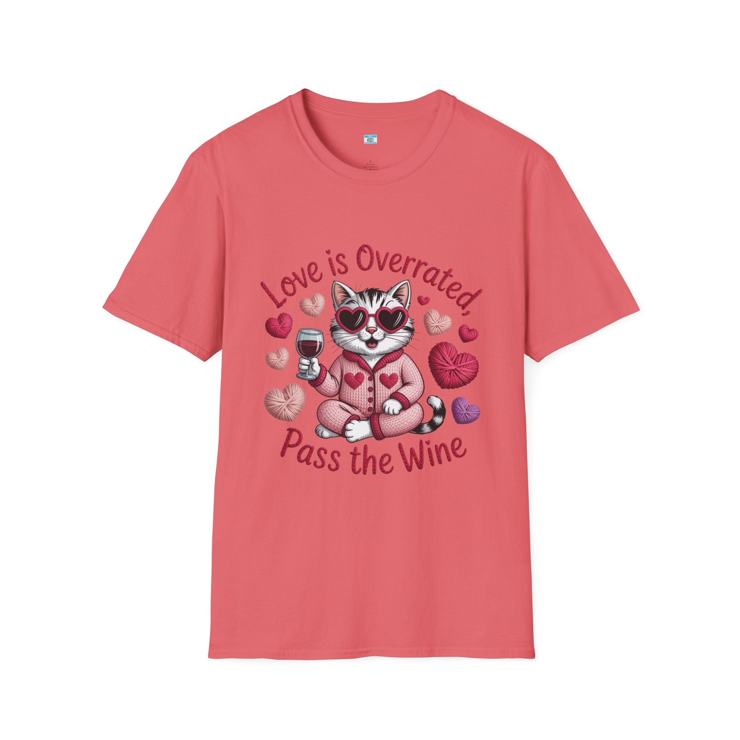 Love Is Overrated Pass the Wine Cat Graphic Tee